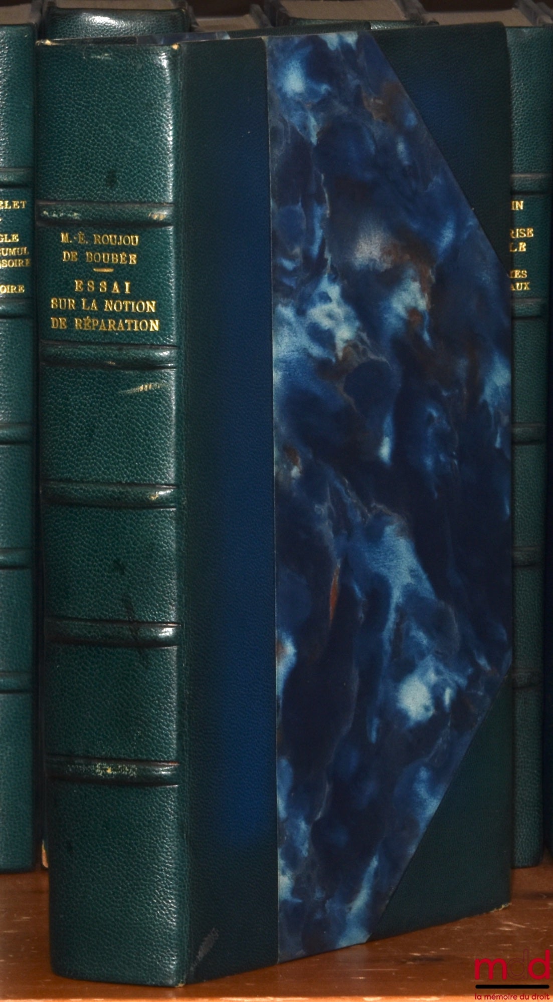 ROUJOU DE BOUBÉE (Marie-Eve) – ESSAY ON THE NOTION OF REPARATION, Preface by Pierre Hébraud, Bibl. de droit privé, t. CXXXV