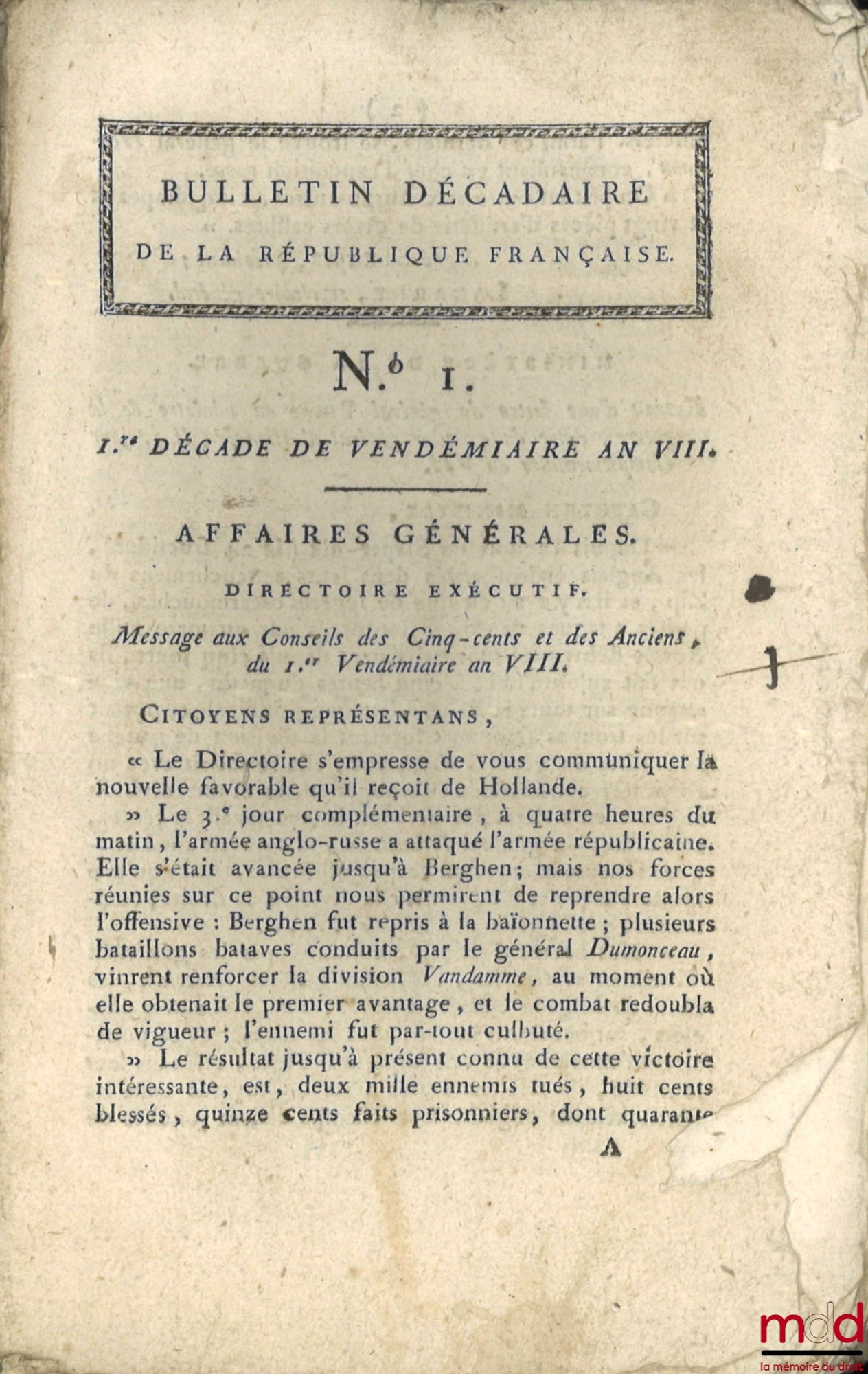[Affaires générales, Messages de sa Majesté l’Empereur et Proclamations du Roi] – ENSEMBLE DE 20 BULLETINS DES LOIS : Directoire exécutif, Ministère de la police générale de la République, (signé Foissac-La-Tour), 24 fructidor An IV, [7 p.] ; Bulletin déc