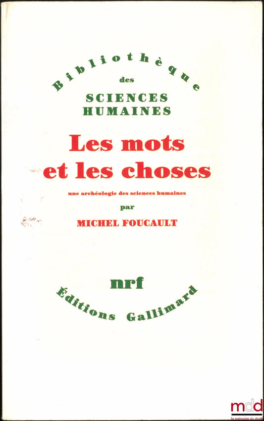 FOUCAULT (Michel) – THE WORDS AND THINGS, An Archaeology of the Human Sciences, Library of Human Sciences