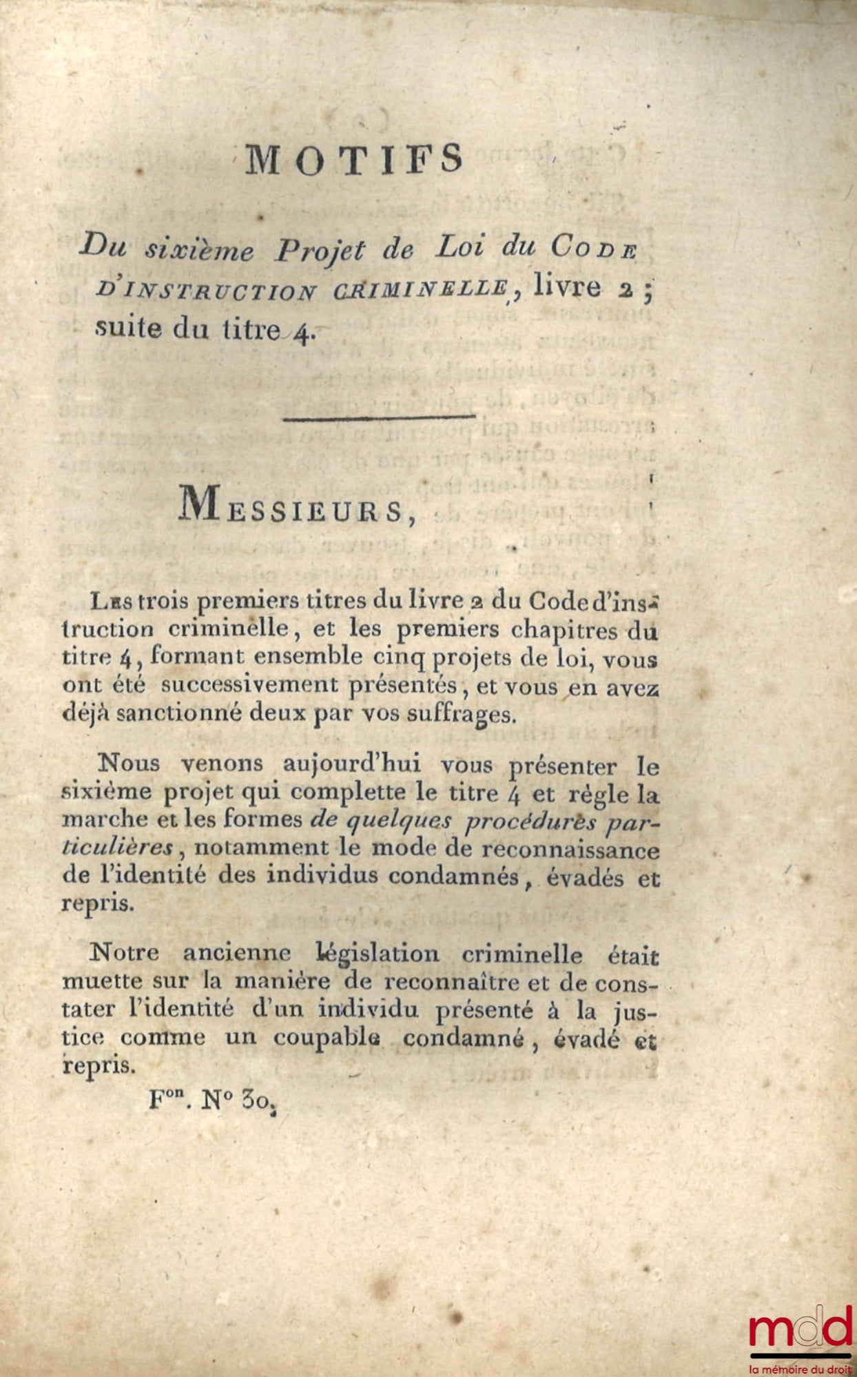 [Projet de Code d’Instruction Criminelle] – ENSEMBLE DE 20 BULLETINS DES LOIS : Extrait du registre des délibérations du Conseil d’État, Du Projet de Loi intitulé : Code d’instruction criminelle (Livre Ier, chapitre 1 à 8), Séance du 5 nov. 1808, [70 p.] 