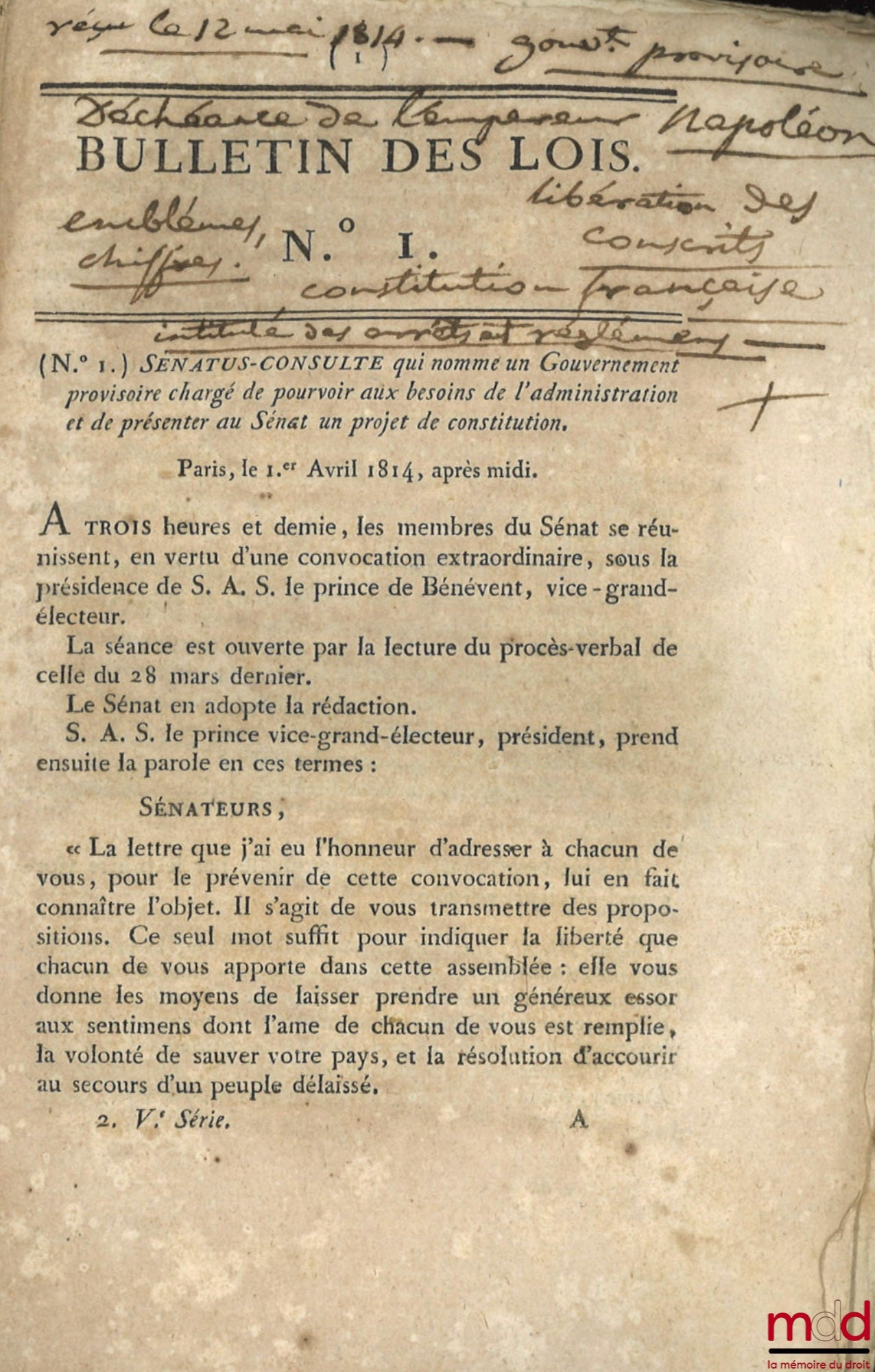 [Campagne d’Italie, Coup d’état du 18 brumaire An VIII, Abdication de Napoléon] – ENSEMBLE DE 14 BULLETINS DES LOIS : Mémoire envoyé à l’Assemblée nationale par M. Necker Directeur général des finances, 27 août 1789, [15 p.] ; Bulletin des lois de la Répu