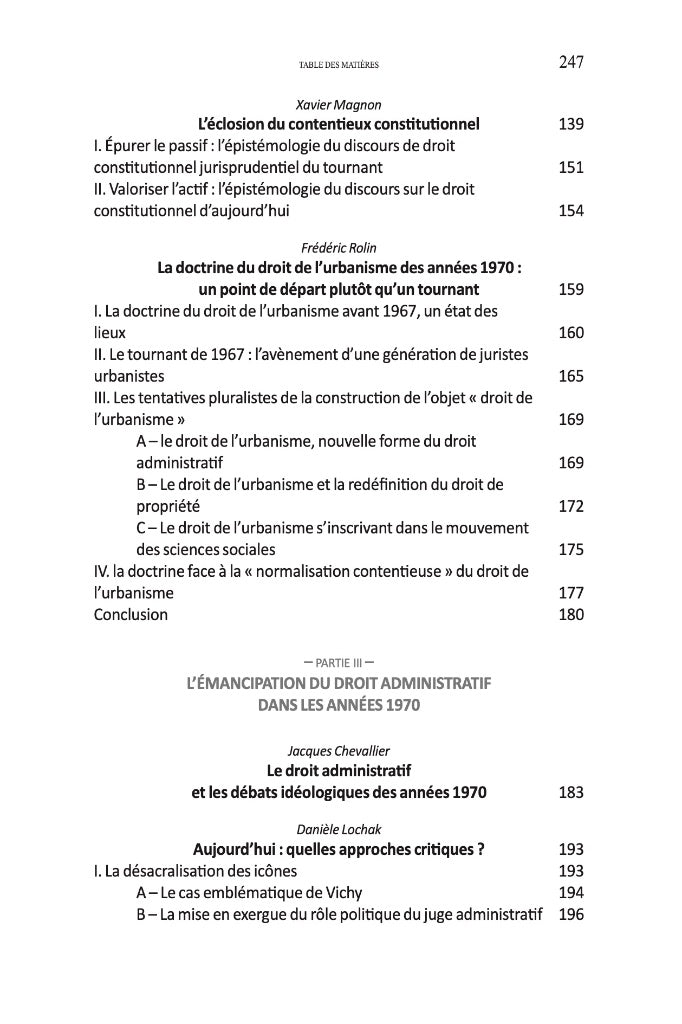 LA DOCTRINE PUBLICISTE ET LE TOURNANT DES ANNÉES 1970,  sous la direction de Wanda MASTOR et Jean-Gabriel SORBARA,  Cet ouvrage est issu du colloque organisé les 18 et 19 novembre 2021 par l’Institut Maurice Hauriou / IRDEIC et le Centre d’excellence Jean