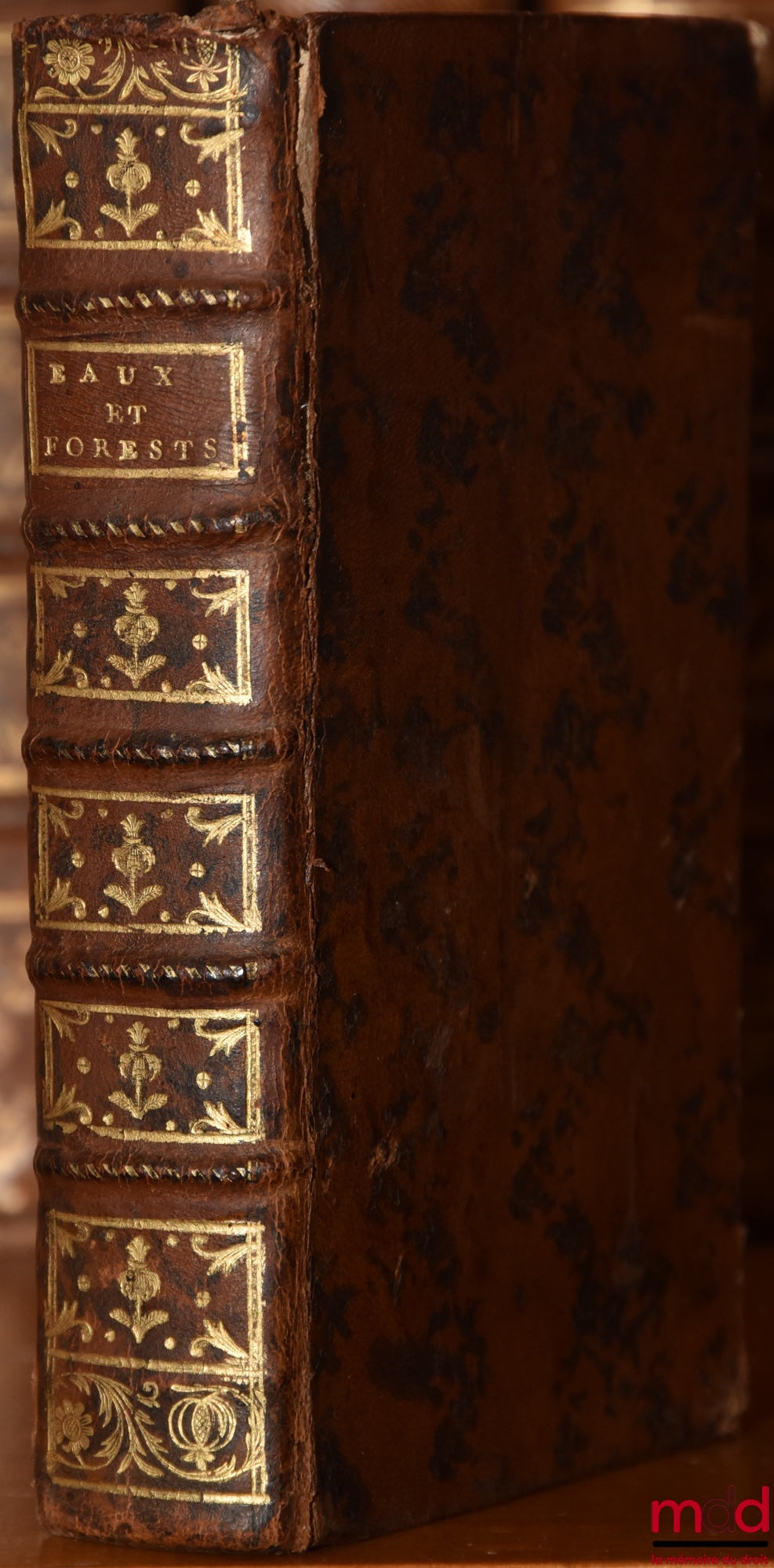 Ordinance of Louis XIV, King of France and Navarre, concerning water and forests, issued at Saint-Germain-en-Laye in August 1669. With the regulations issued in interpretation to date. New edition, more accurate than previous ones.