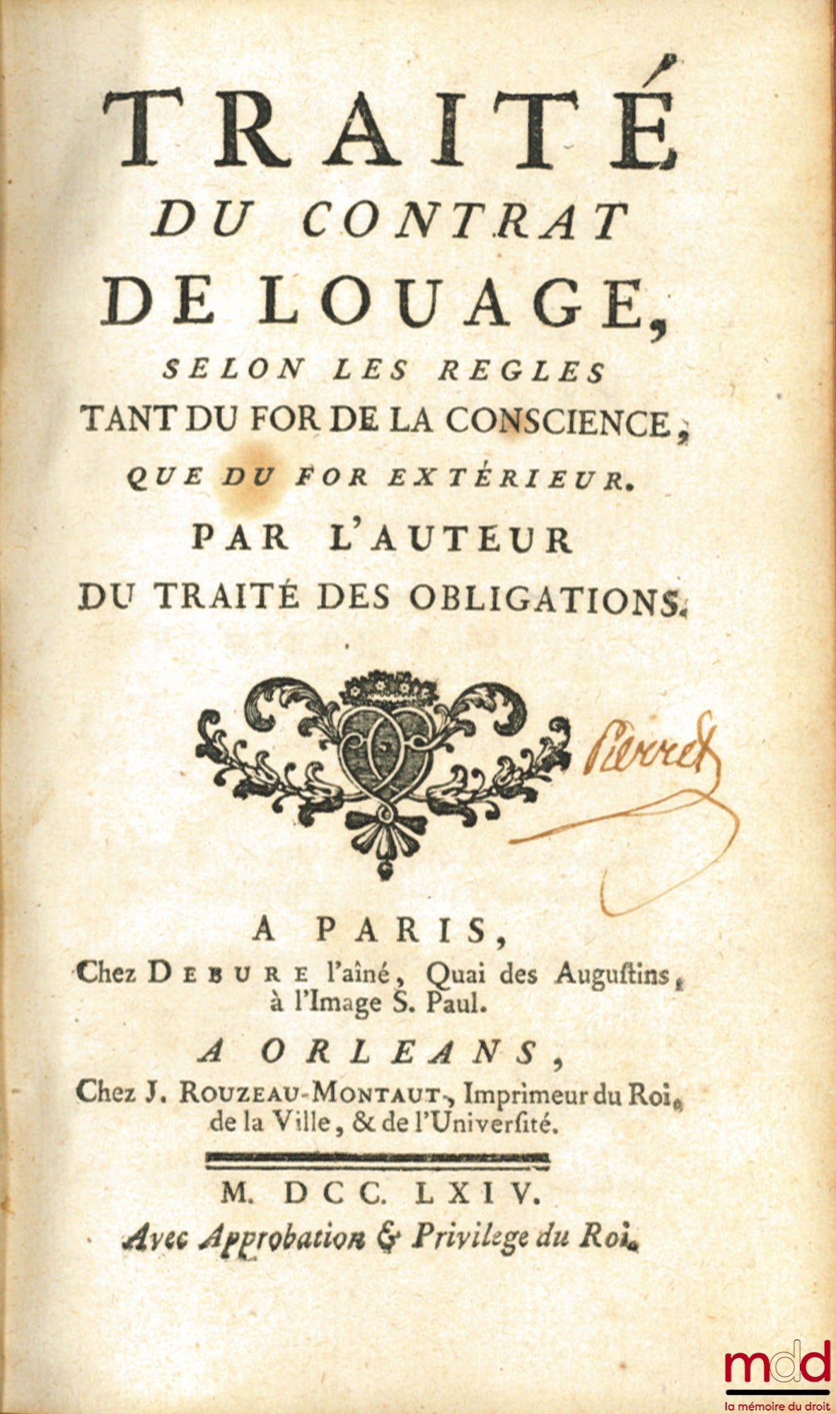 POTHIER (Robert-Joseph) – TREATISE ON THE CONTRACT OF LEASE, according to the rules of both conscience and external law; TREATISE ON THE CONTRACT OF RENTAL LEASE by the author of the treatise on obligations