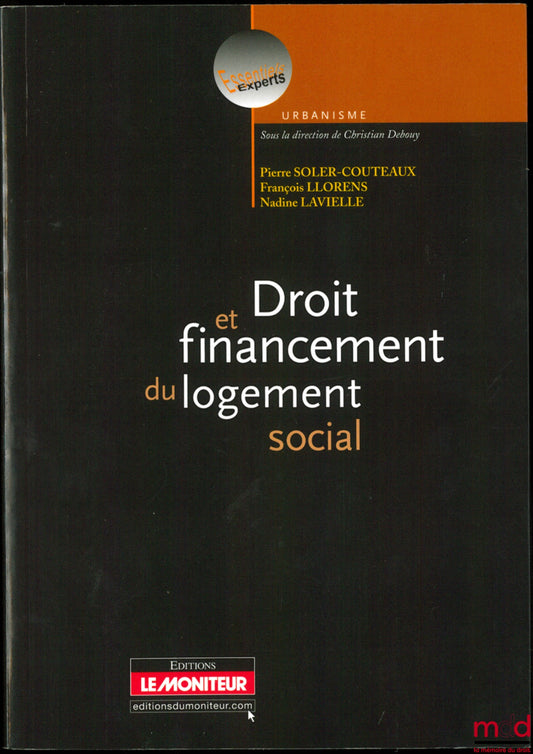 [Edited by Christian Debouy] – Law and Financing of Social Housing