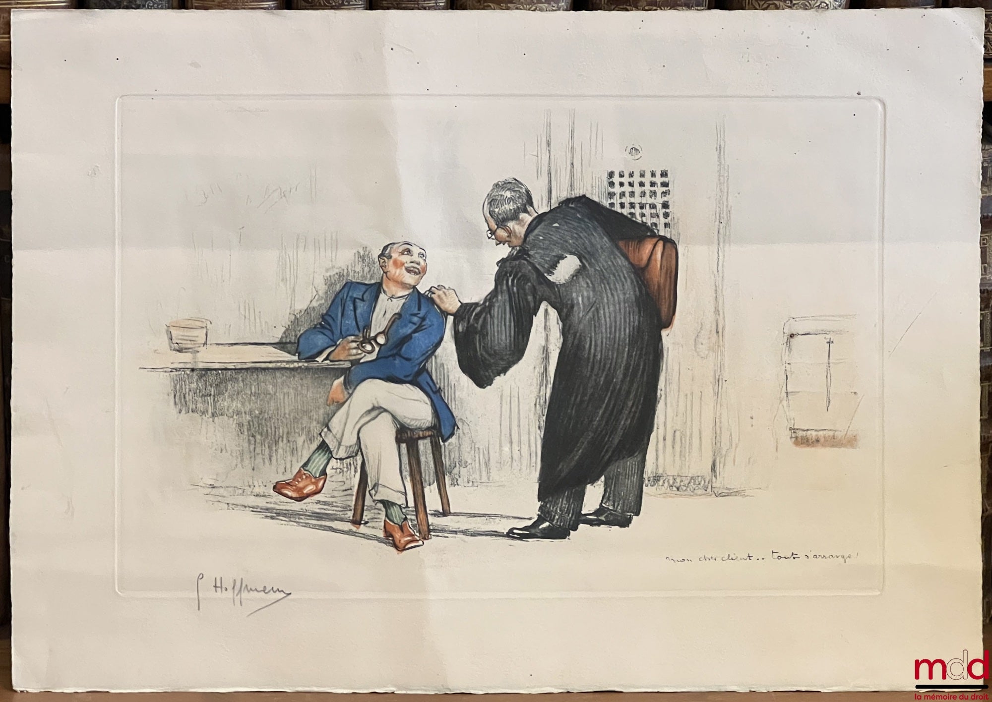 HOFFMANN (Gaston) – COLOUR LITHOGRAPH depicting a lawyer concluding his discussion with a wealthy client in a jail cell and uttering these words: 