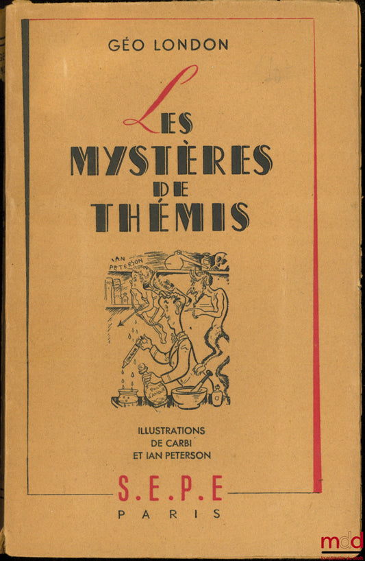 LONDON (Geo) – LES MYSTÈRES DE THÉMIS, Illustrations de Carbi et Ian Peterson