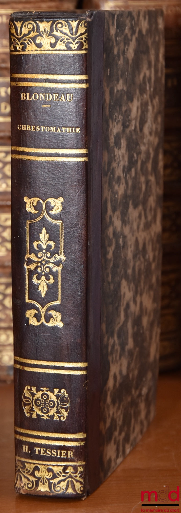 BLONDEAU (Hyacinthe) – CHRESTOMATHY, or SELECTION OF TEXTS FOR AN ELEMENTARY COURSE IN ROMAN PRIVATE LAW, PRECEDED BY AN INTRODUCTION TO THE STUDY OF LAW