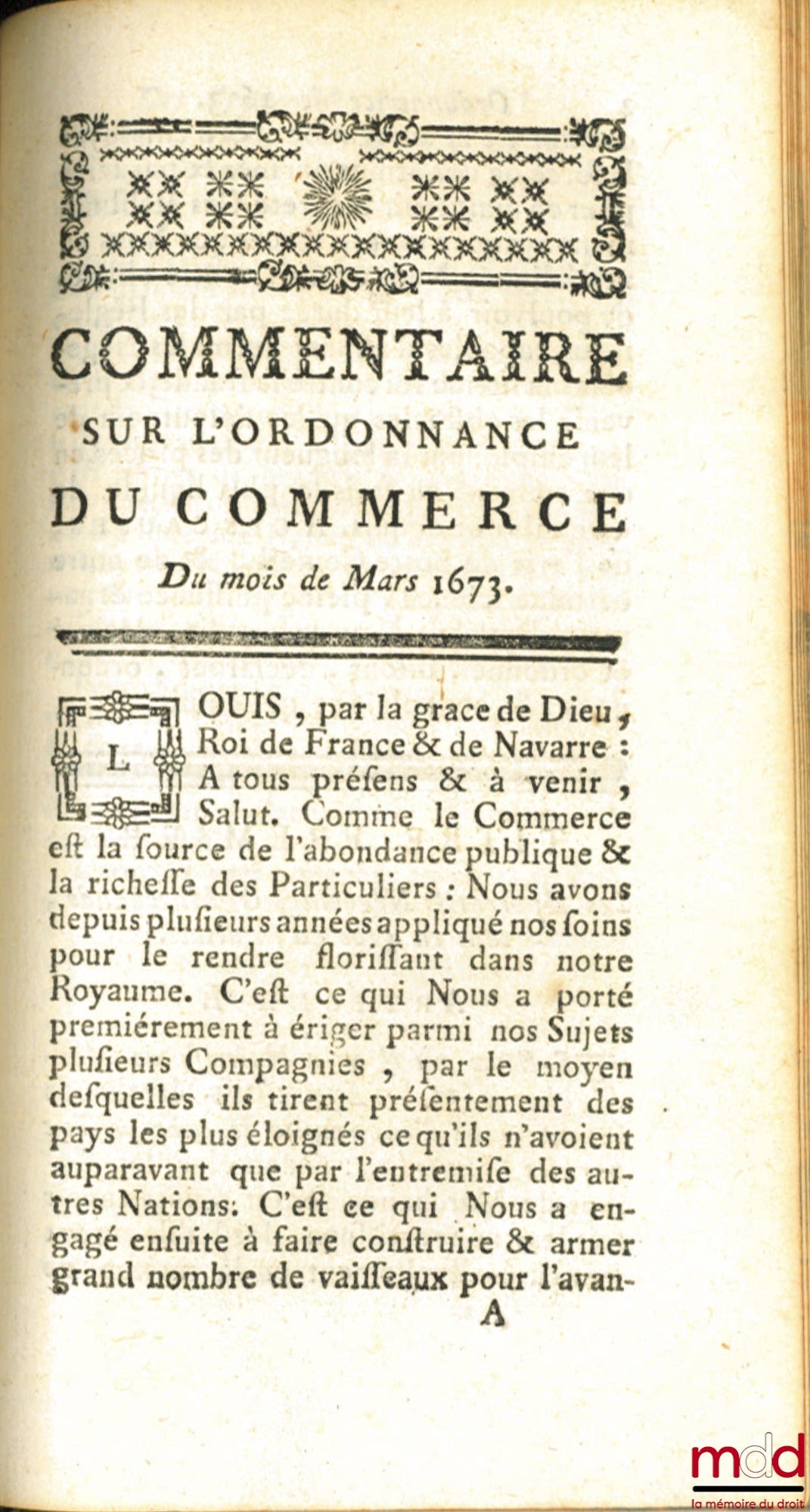 JOUSSE (Daniel) – NEW COMMENTARY ON THE ORDINANCE of August 1669 & March 1673. TOGETHER ON THE EDICT of March 1673, concerning spices. New corrected & augmented edition, followed by the COMMENTARY ON THE COMMERCIAL ORDINANCE of March 16