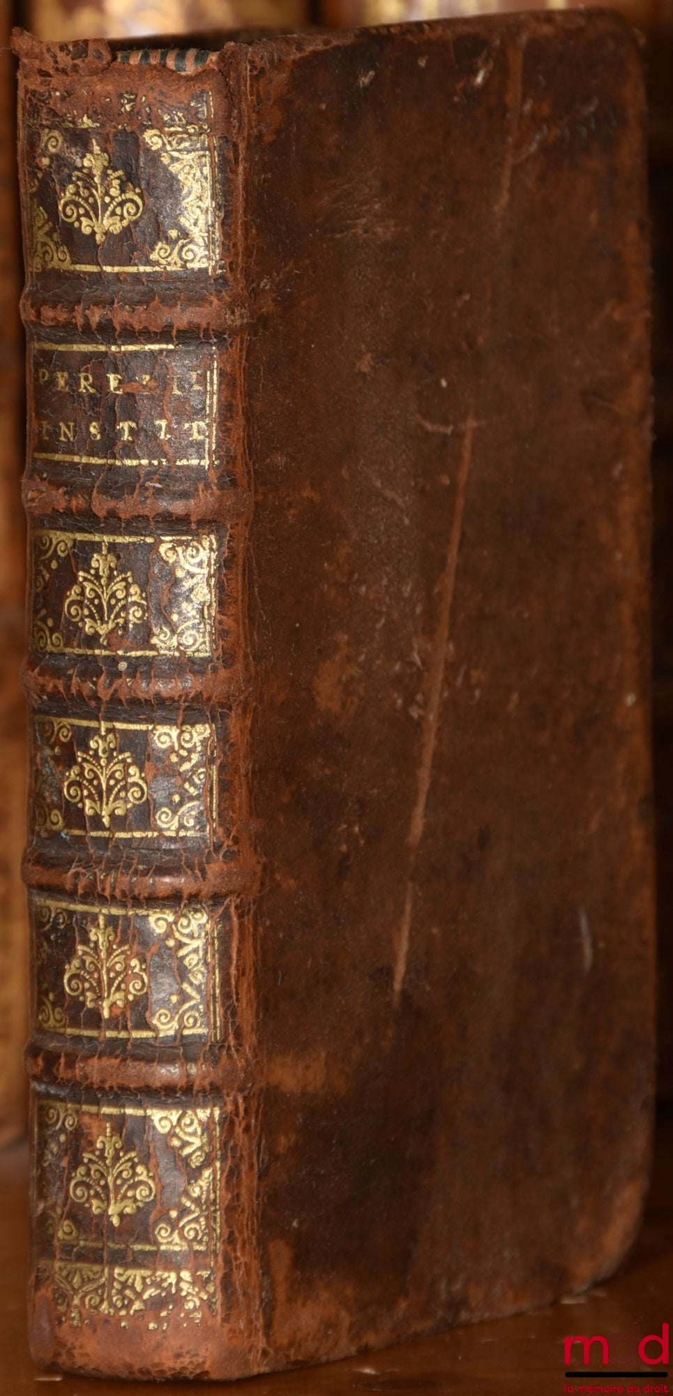 PEREZII (Antonii) [PEREZ (Antoine)] – INSTITUTIONES IMPERIALES EROTEMATIBUS DISTINCTÆ. Atque ex ipsis principiis regulisque Juris, passim insertis, explicatæ. Ultima Editio in mendis purgata