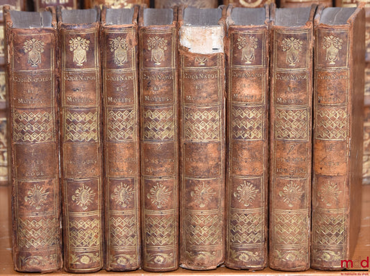 [Civil Code / Napoleonic Code], FAVARD DE LANGLADE (Baron Guillaume Jean) – NAPOLEONIC CODE [CIVIL CODE (for volumes II to VIII)], followed by the statement of reasons for each law, presented by the Government Orators; — Reports made to the Tribunate at
