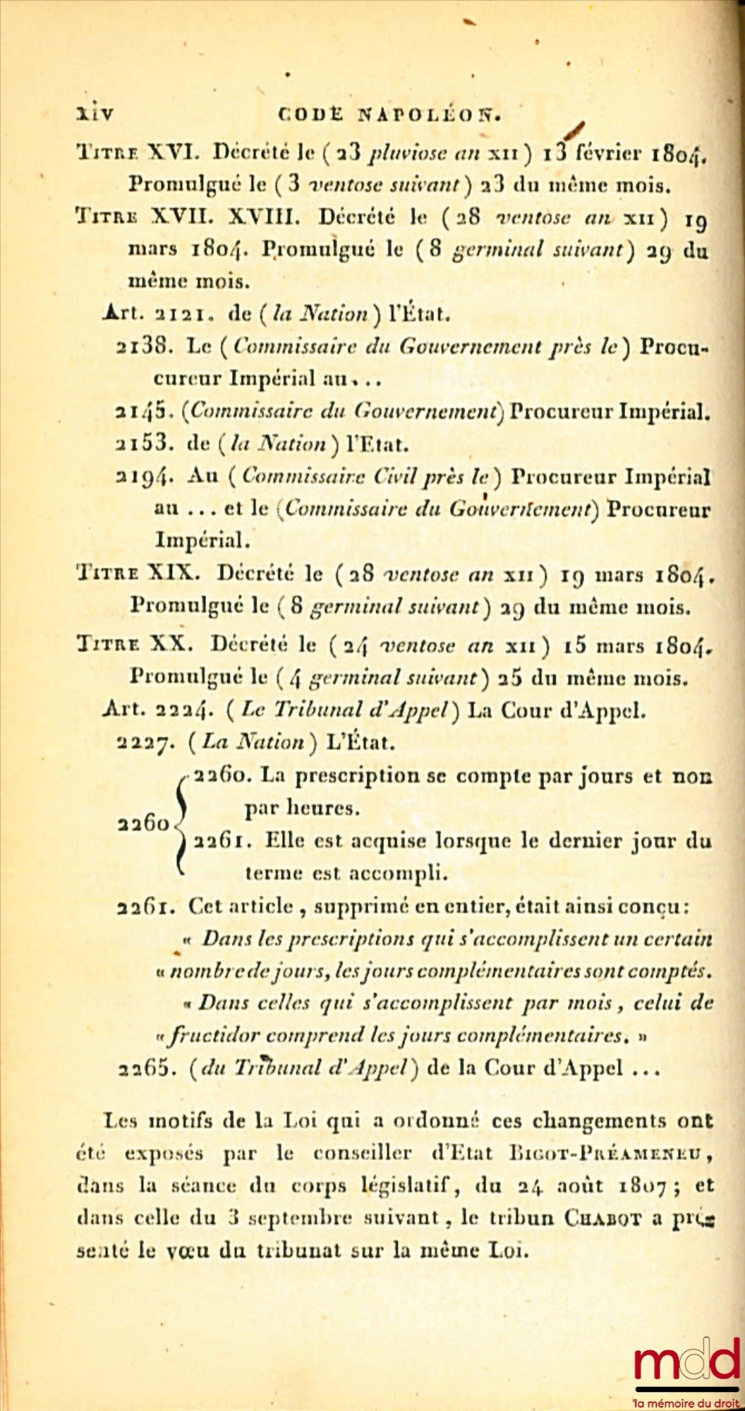 [Civil Code / Napoleonic Code], FAVARD DE LANGLADE (Baron Guillaume Jean) – NAPOLEONIC CODE [CIVIL CODE (for volumes II to VIII)], followed by the statement of reasons for each law, presented by the Government Orators; — Reports made to the Tribunate at