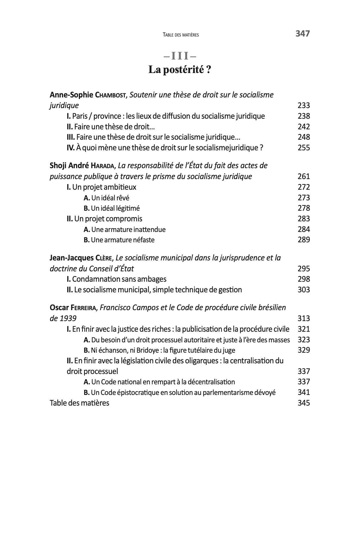 LE SOCIALISME PAR LE DROIT  (fin XIXe - début XXe siècle)   Sous la direction de Patrick CHARLOT, Nathalie DROIN, Delphine ESPAGNO-ABADIE et Anne-Sophie CHAMBOST,   coll. Contextes. Culture du droit, t. VI