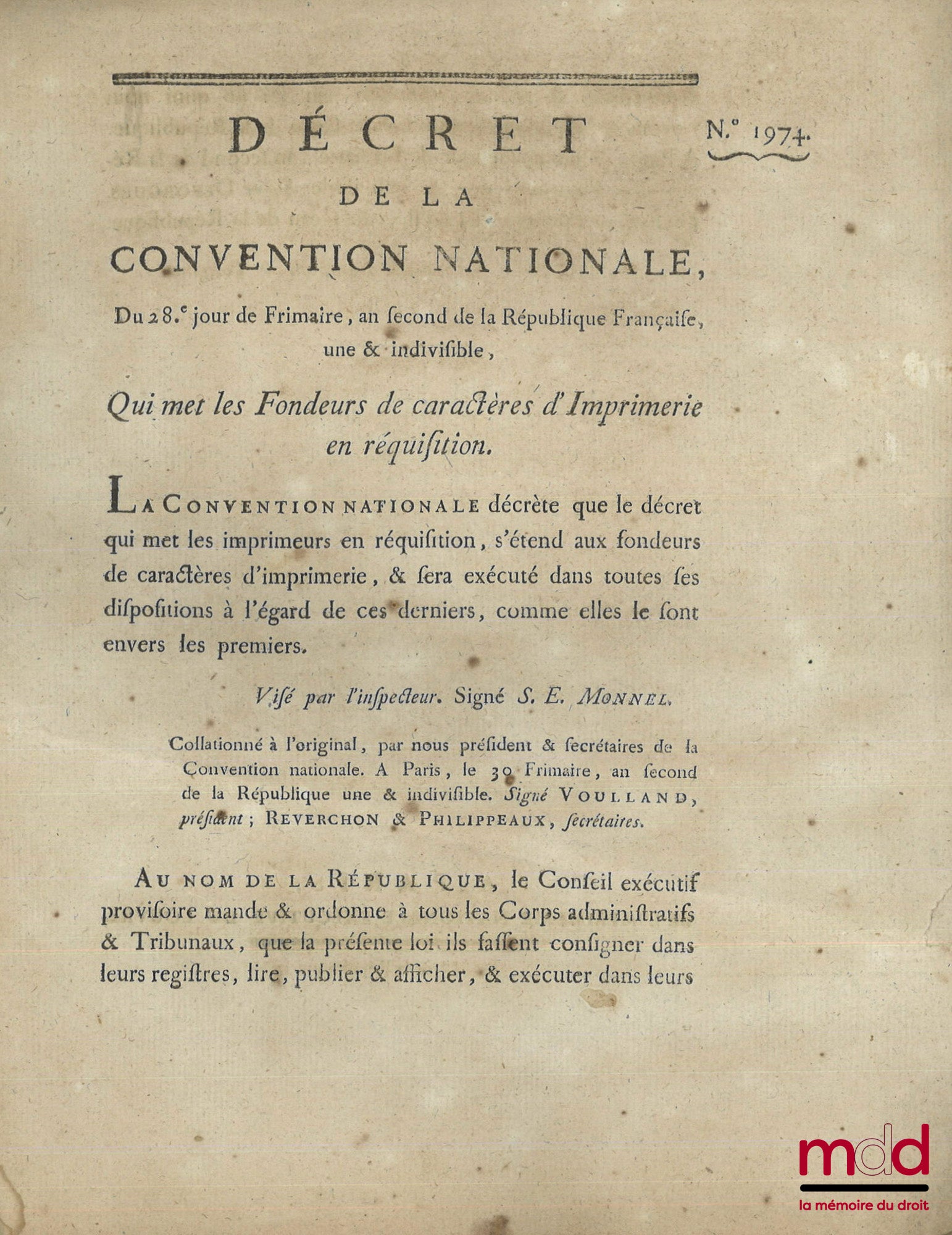 ENSEMBLE DE 30 BULLETINS DES LOIS, DÉCRETS ET PROCLAMATIONS : - Loi relative aux troubles survenus dans la ville de Douay, Paris, 19 mars 1791, (4 p.) ; - Loi qui détermine les cas où le Roi sera censé avoir abdiqué la Couronne, & pourra être poursuivi co