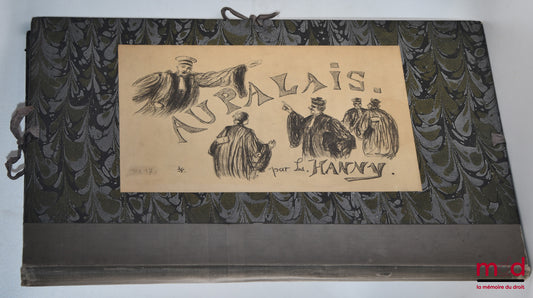 HANNY (L.) – AU PALAIS, 12 lithographies originales en portefeuille tirées à cinquante exemplaires, toutes les planches sont signées par l’artiste