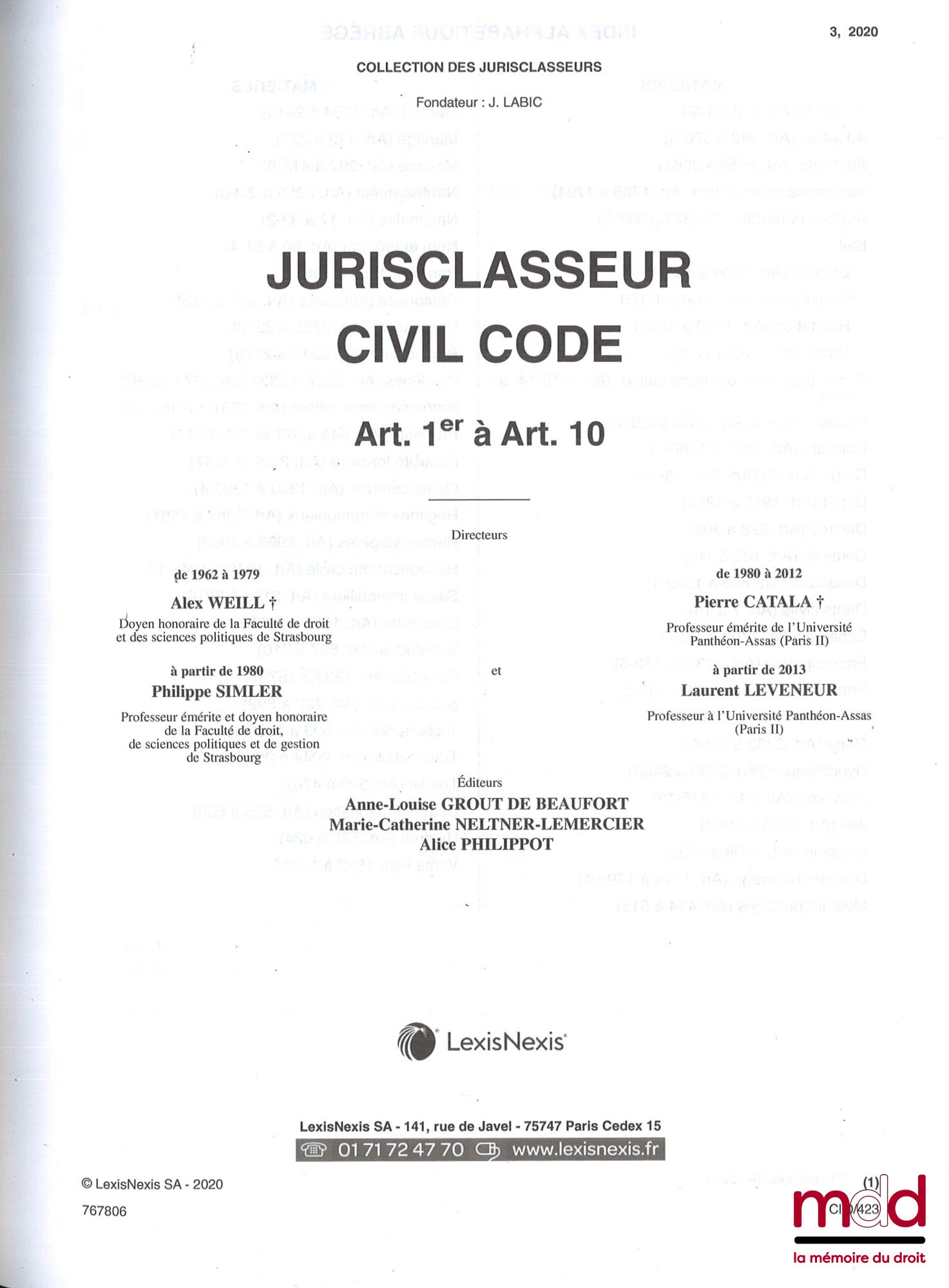 JURIS-CLASSEUR : CODE CIVIL, art. 1 à 2488-5 (complet en 36 vol., 2020) ; Table alphabétique (complet en 1 vol.) et Annexes (complet en 7 vol.) sous la direction de Alex WELL, Pierre CATALA, Philippe SIMLER, et Laurent LEVENEUR ; COPROPRIÉTÉ, (complet en