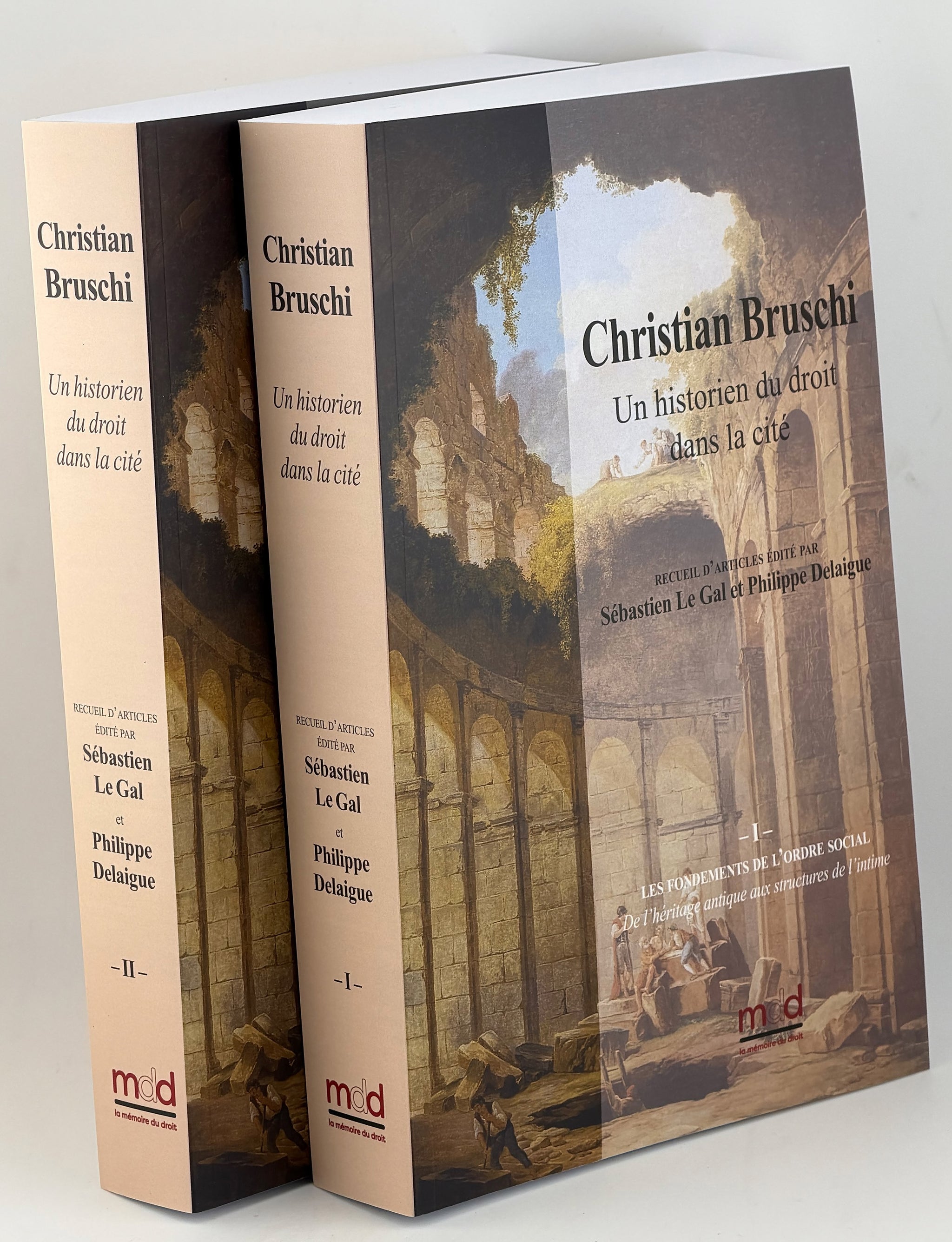 Christian BRUSCHI, un historien du droit dans la cité sous la direction de Sébastien Le Gal et Philippe Delaigue