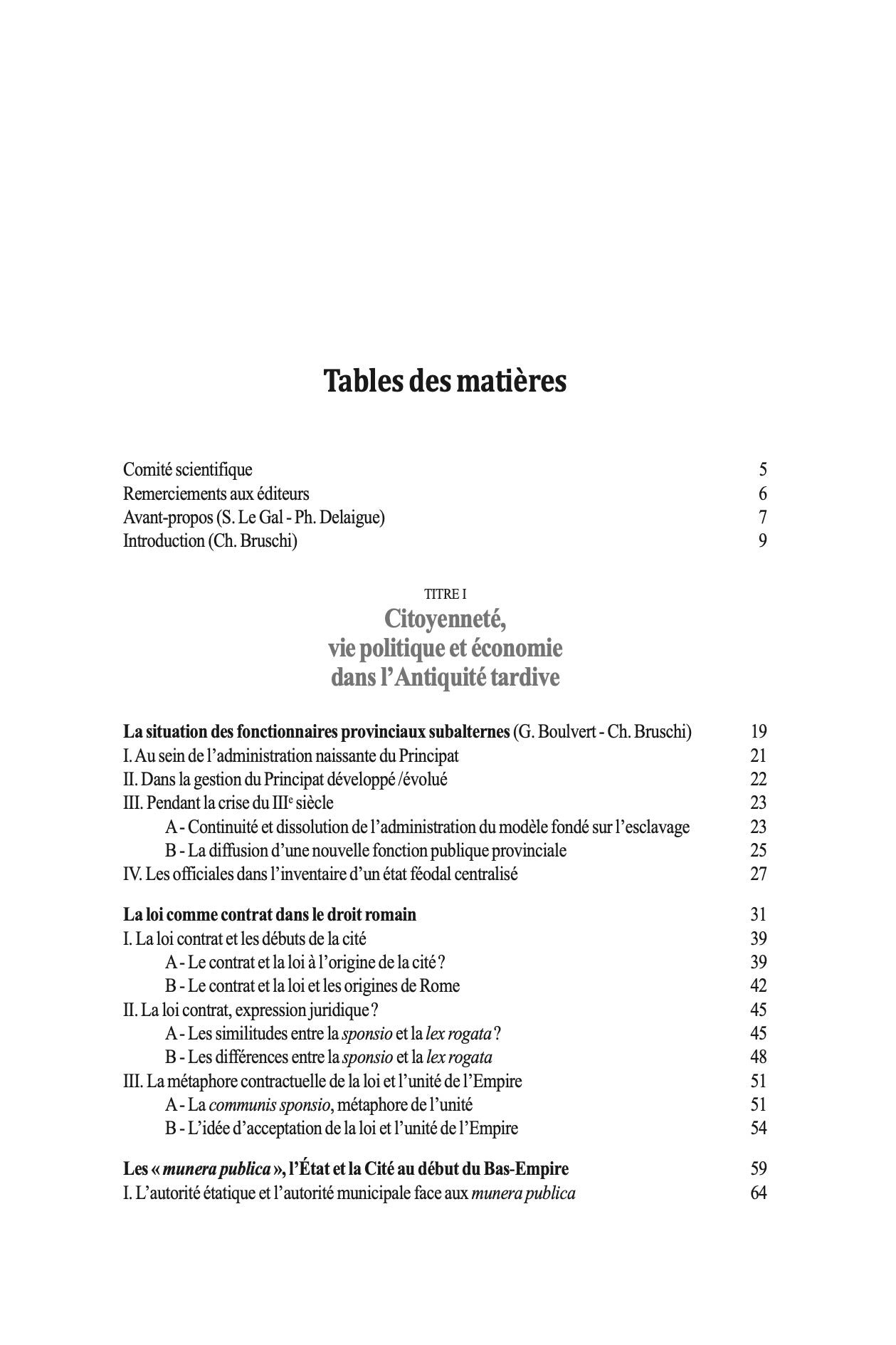 Christian BRUSCHI, un historien du droit dans la cité sous la direction de Sébastien Le Gal et Philippe Delaigue