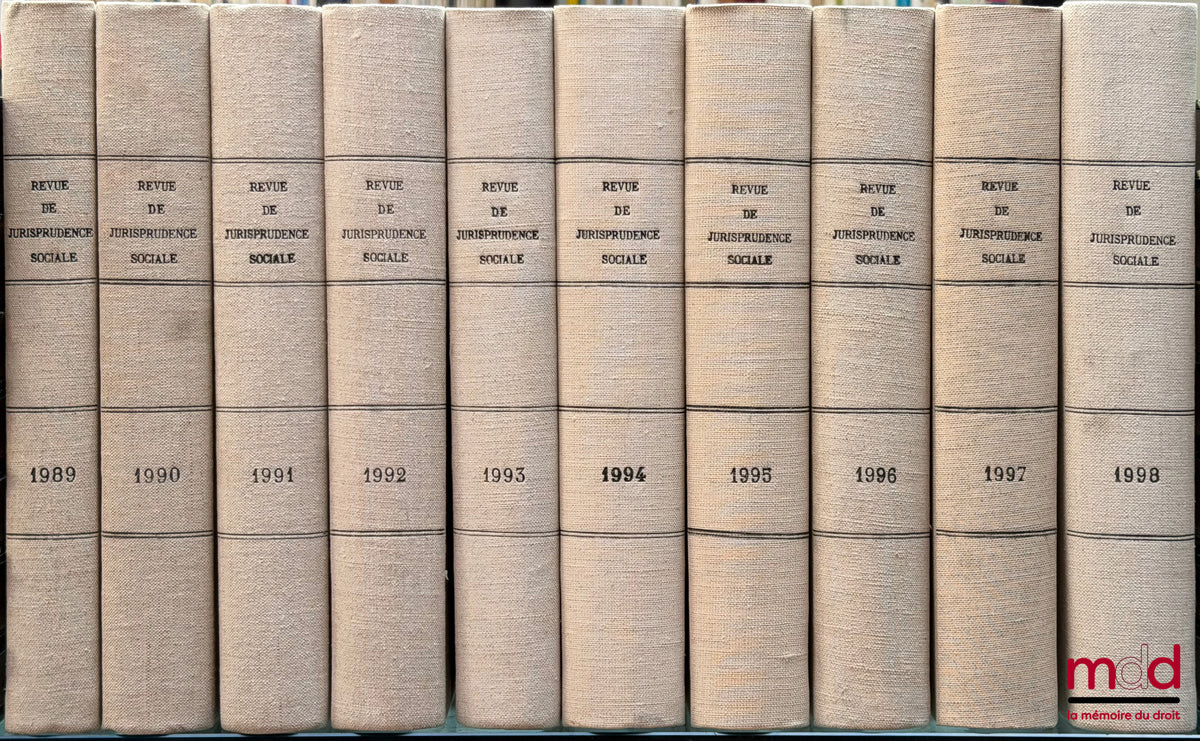 [RJS] – REVUE DE JURISPRUDENCE SOCIALE, fondée en 1989, de 1989 [tête de collection] à 2008 [complet]