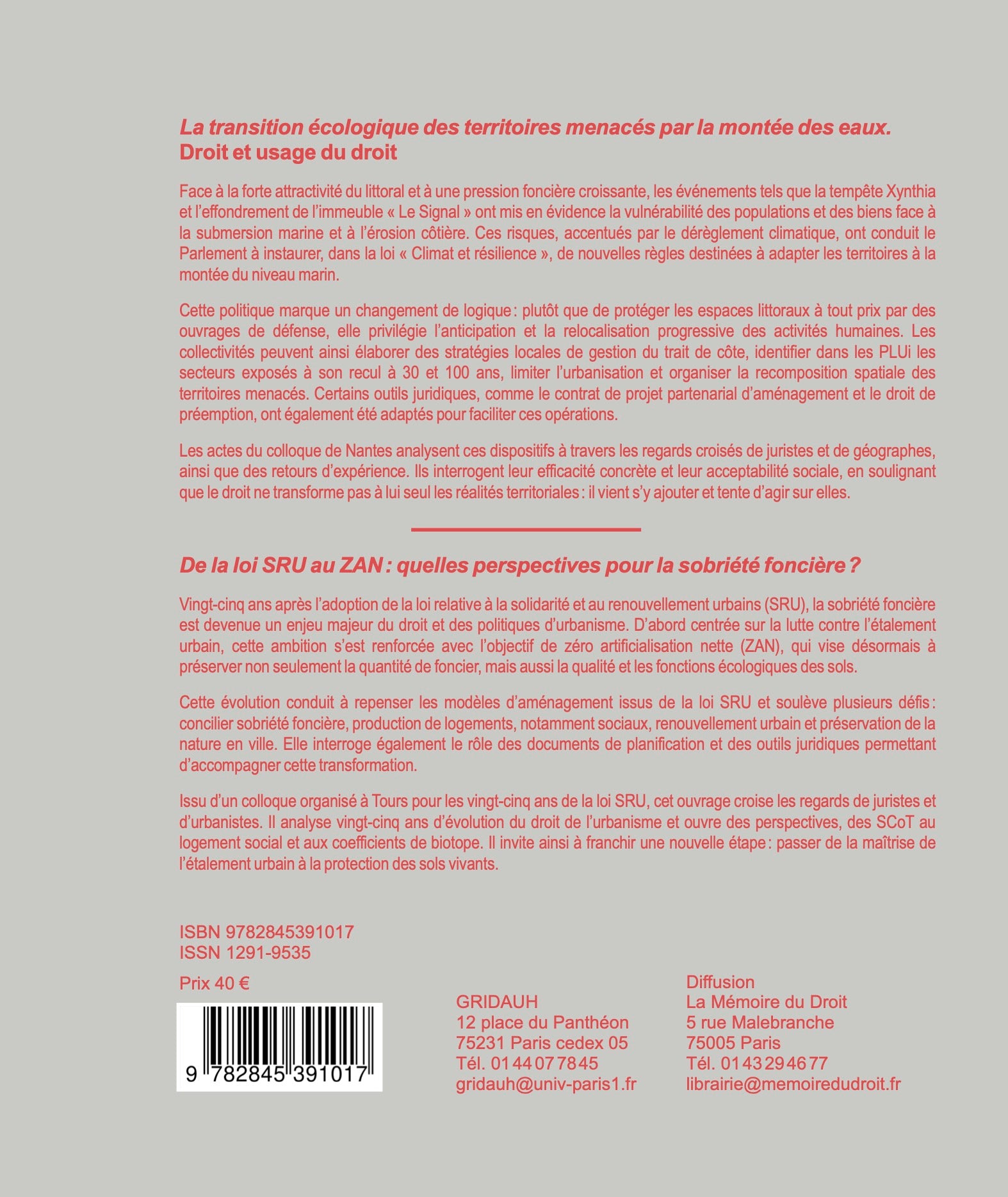Les Cahiers du GRIDAUH, Numéro 37/2026 :  LA TRANSITION ÉCOLOGIQUE DES TERRITOIRES MENACÉS PAR LA MONTÉE DES EAUX. Droit et usage du droit.  Actes du colloque de Nantes des 15 et 16 octobre 2025 DE LA LOI SRU AU ZAN : QUELLES PERSPECTIVES POUR LA SOBRIÉTÉ