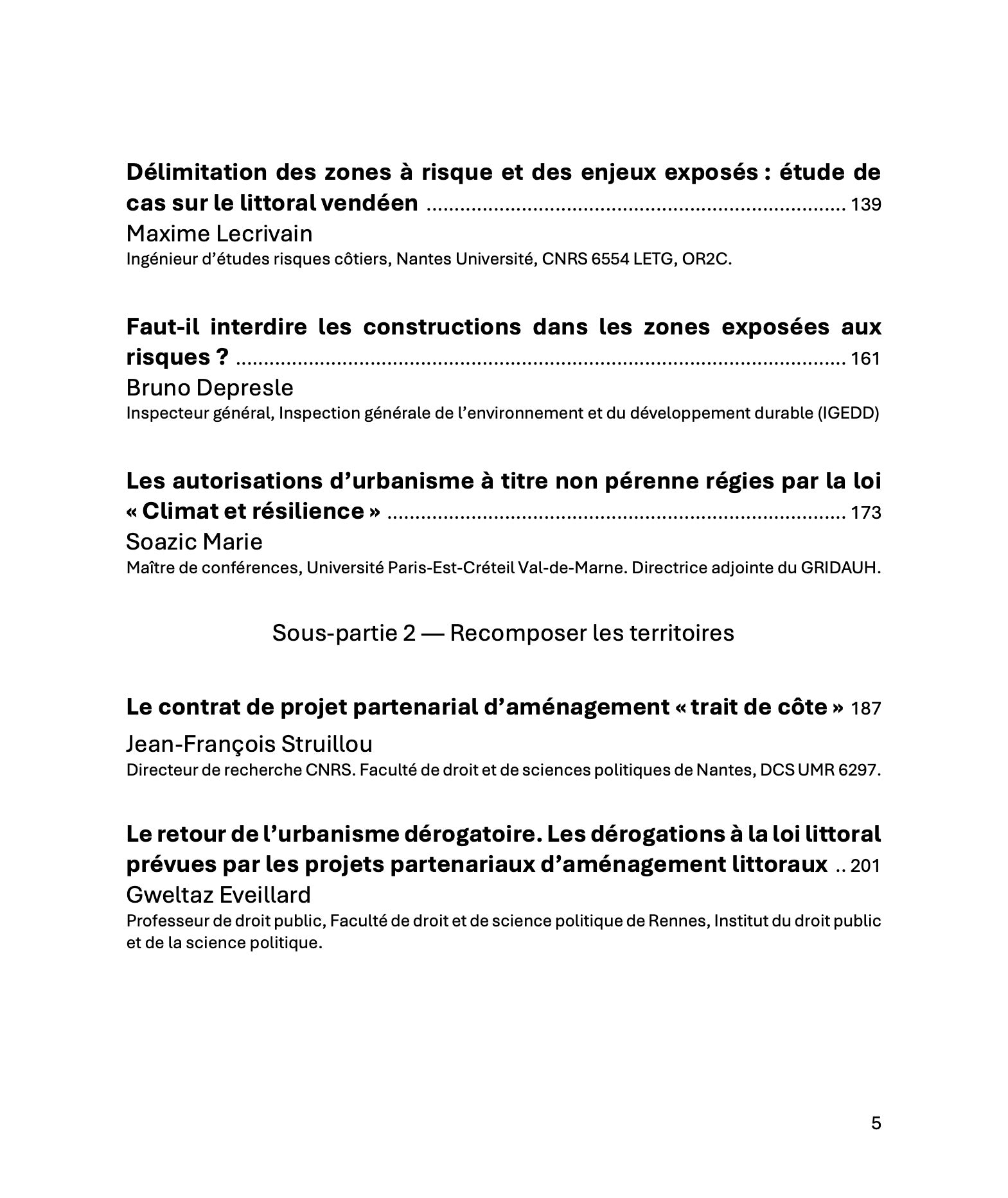 Les Cahiers du GRIDAUH, Numéro 37/2026 :  LA TRANSITION ÉCOLOGIQUE DES TERRITOIRES MENACÉS PAR LA MONTÉE DES EAUX. Droit et usage du droit.  Actes du colloque de Nantes des 15 et 16 octobre 2025 DE LA LOI SRU AU ZAN : QUELLES PERSPECTIVES POUR LA SOBRIÉTÉ