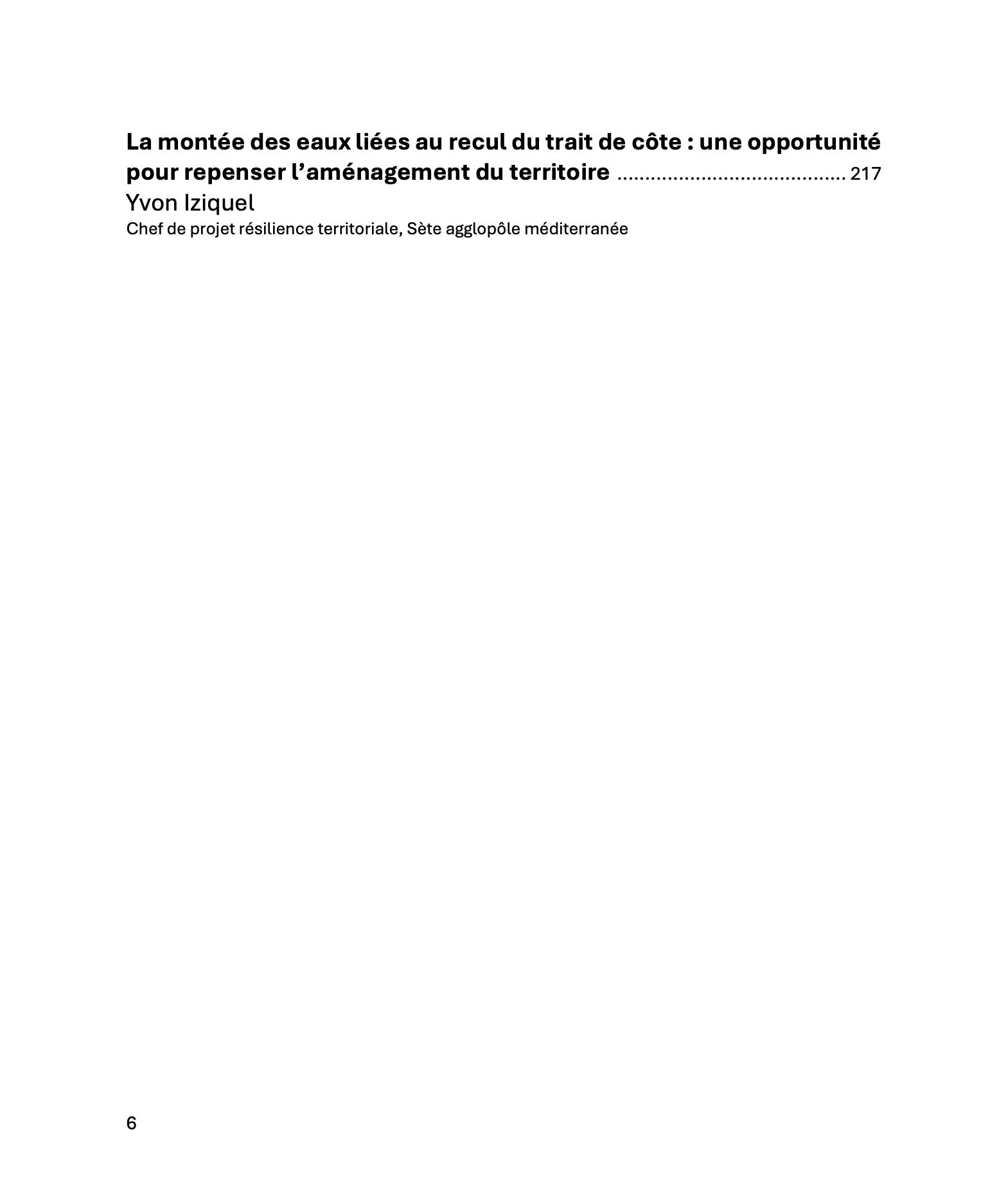 Les Cahiers du GRIDAUH, Numéro 37/2026 :  LA TRANSITION ÉCOLOGIQUE DES TERRITOIRES MENACÉS PAR LA MONTÉE DES EAUX. Droit et usage du droit.  Actes du colloque de Nantes des 15 et 16 octobre 2025 DE LA LOI SRU AU ZAN : QUELLES PERSPECTIVES POUR LA SOBRIÉTÉ