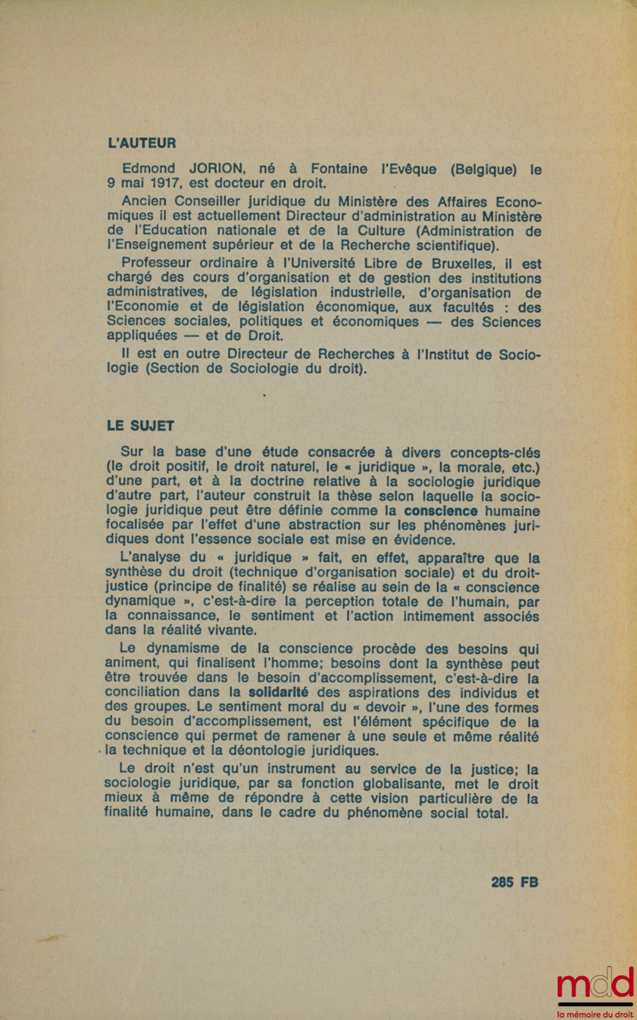 JORION (Edmond) – DE LA SOCIOLOGIE JURIDIQUE. Essai, Études de sociologie juridique