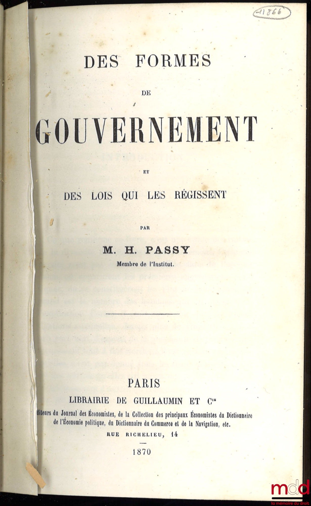 PASSY (Hippolyte) – FORMS OF GOVERNMENT AND THE LAWS THAT GOVERN THEM