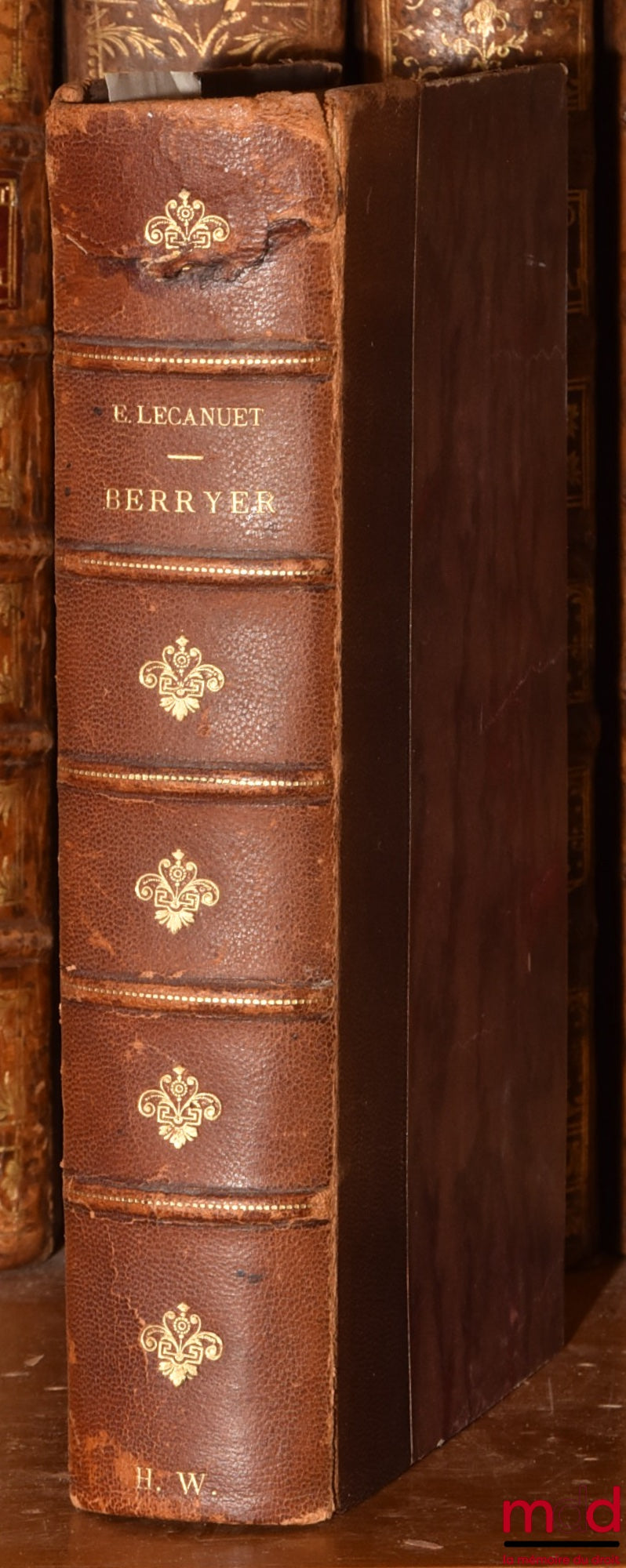 LECANUET (E.), Priest of the Oratory – BERRYER, HIS LIFE AND WORKS, 1790-1868