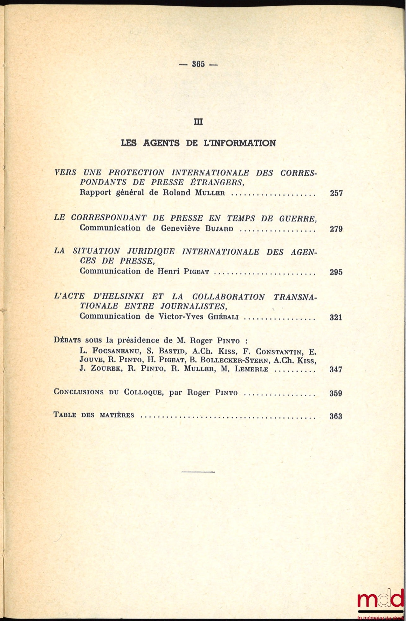 [Symposium - SFDI] – THE CIRCULATION OF INFORMATION AND INTERNATIONAL LAW, Strasbourg Symposium (June 2-4, 1977), organized by the French Society for International Law