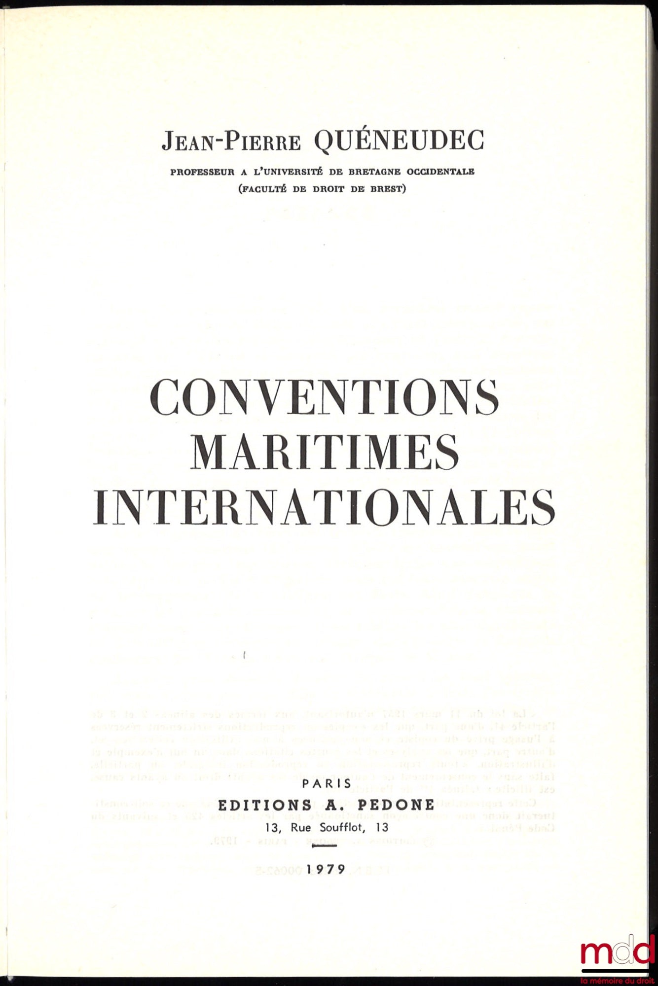 QUENEUDEC (Jean-Pierre) – INTERNATIONAL MARITIME CONVENTIONS