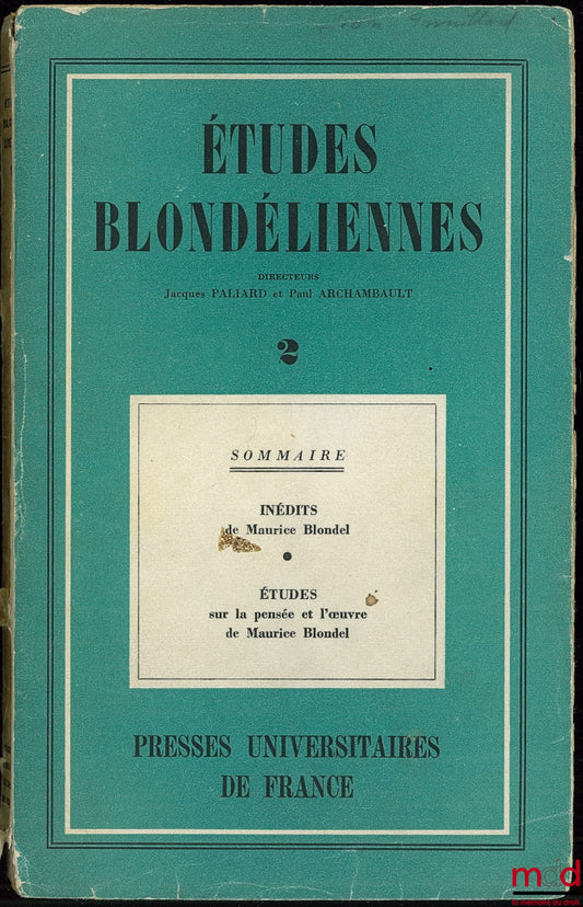 Anonyme – ETUDES BLONDÉLIENNES, directeurs Jacques Paliard et Paul Archambault, fasc. 2