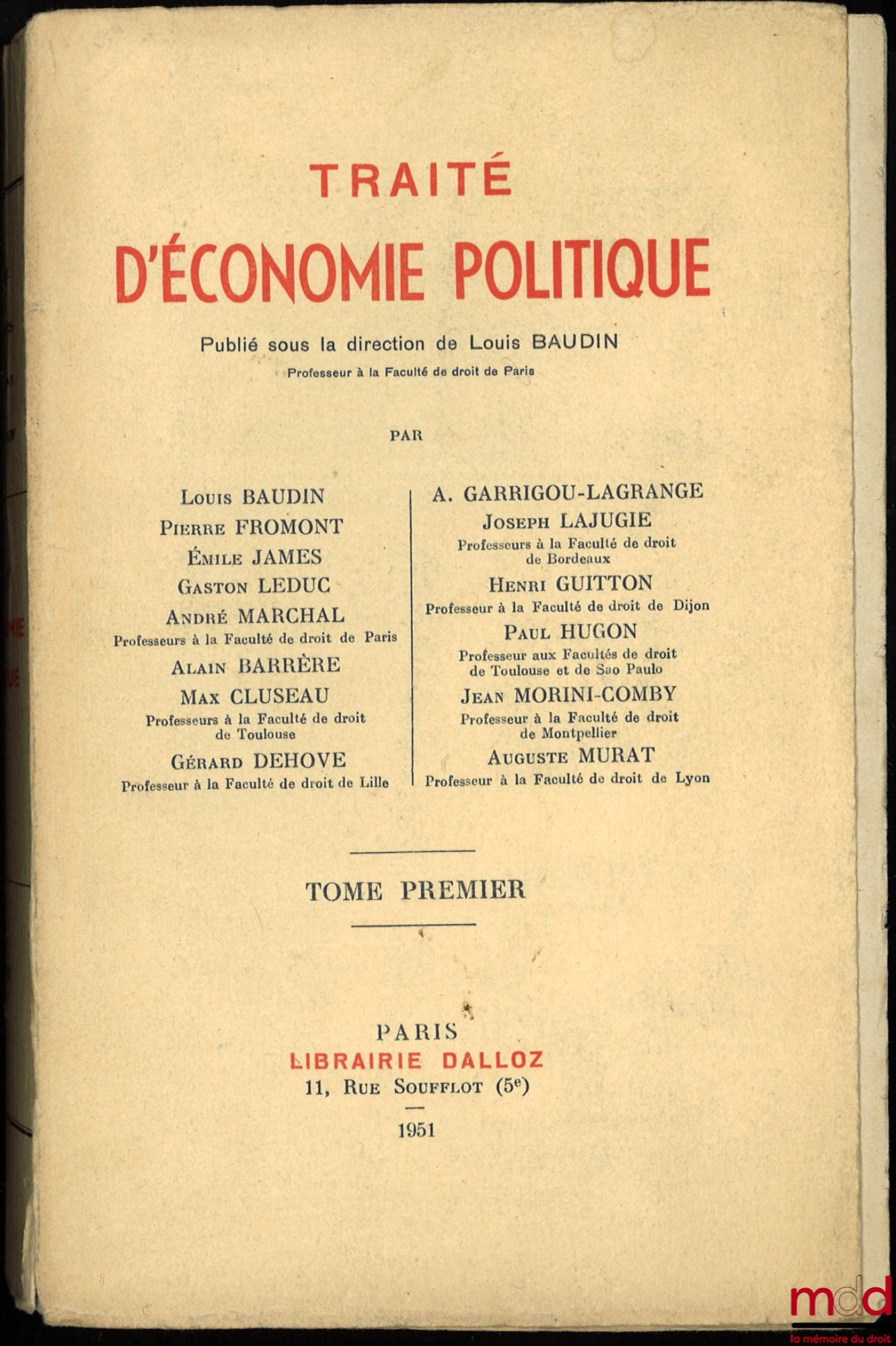 [Collective] – TREATISE ON POLITICAL ECONOMY, Volume I (1st ed.), published under the direction of Louis BAUDIN