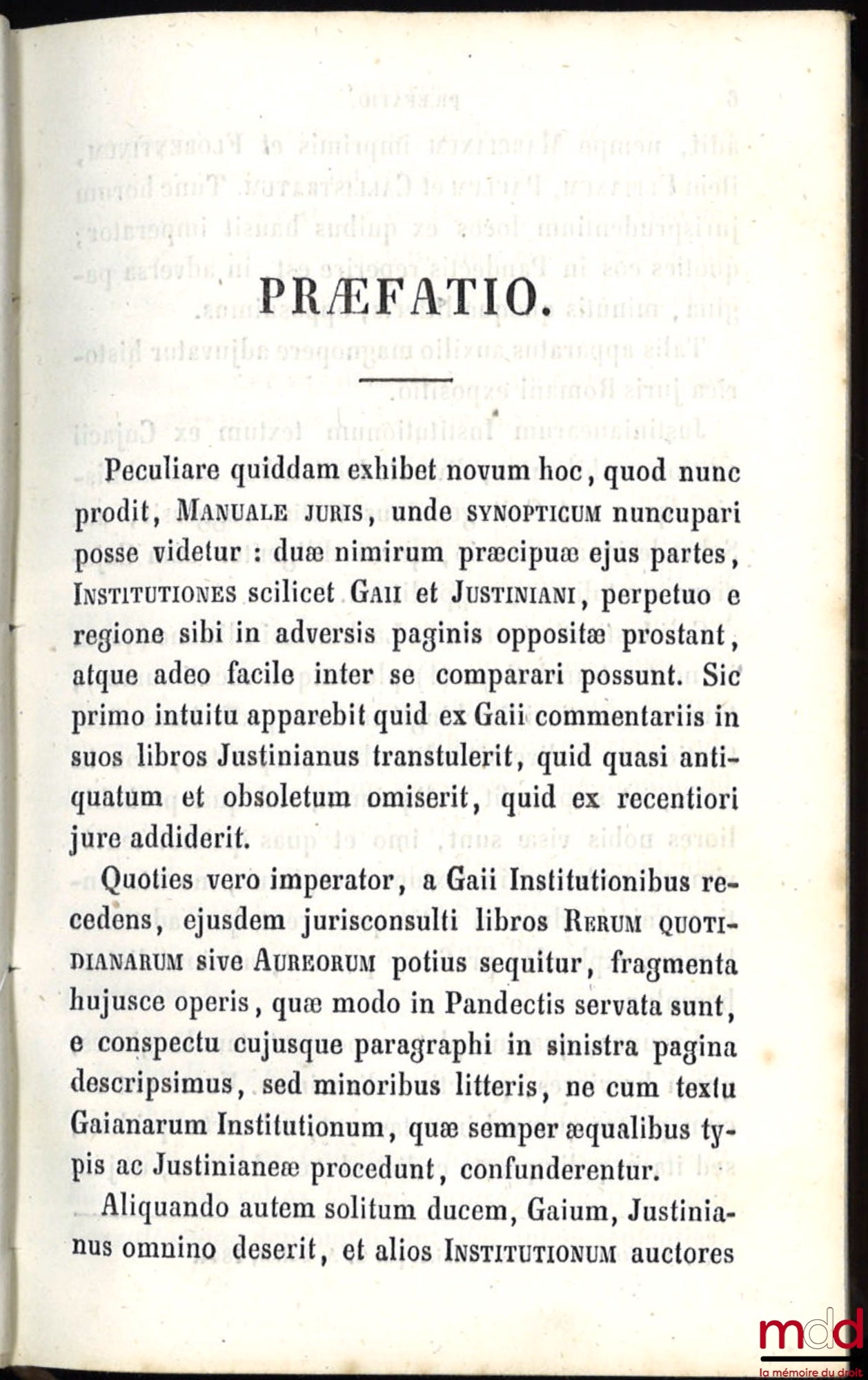 PELLAT (Charles-Auguste) – MANUALE JURIS SYNOPTICUM IN QUO CONTINENTUR JUSTINIANI INSTITUTIONES CUM GAII INSTITUTIONIBUS E REGIONE OPPOSITIS PERPETUO COLLATE necnon Ulpiani fragmenta – pauli sententiæ – vaticana fragmenta et aliæ plurimæ veterum juriscons