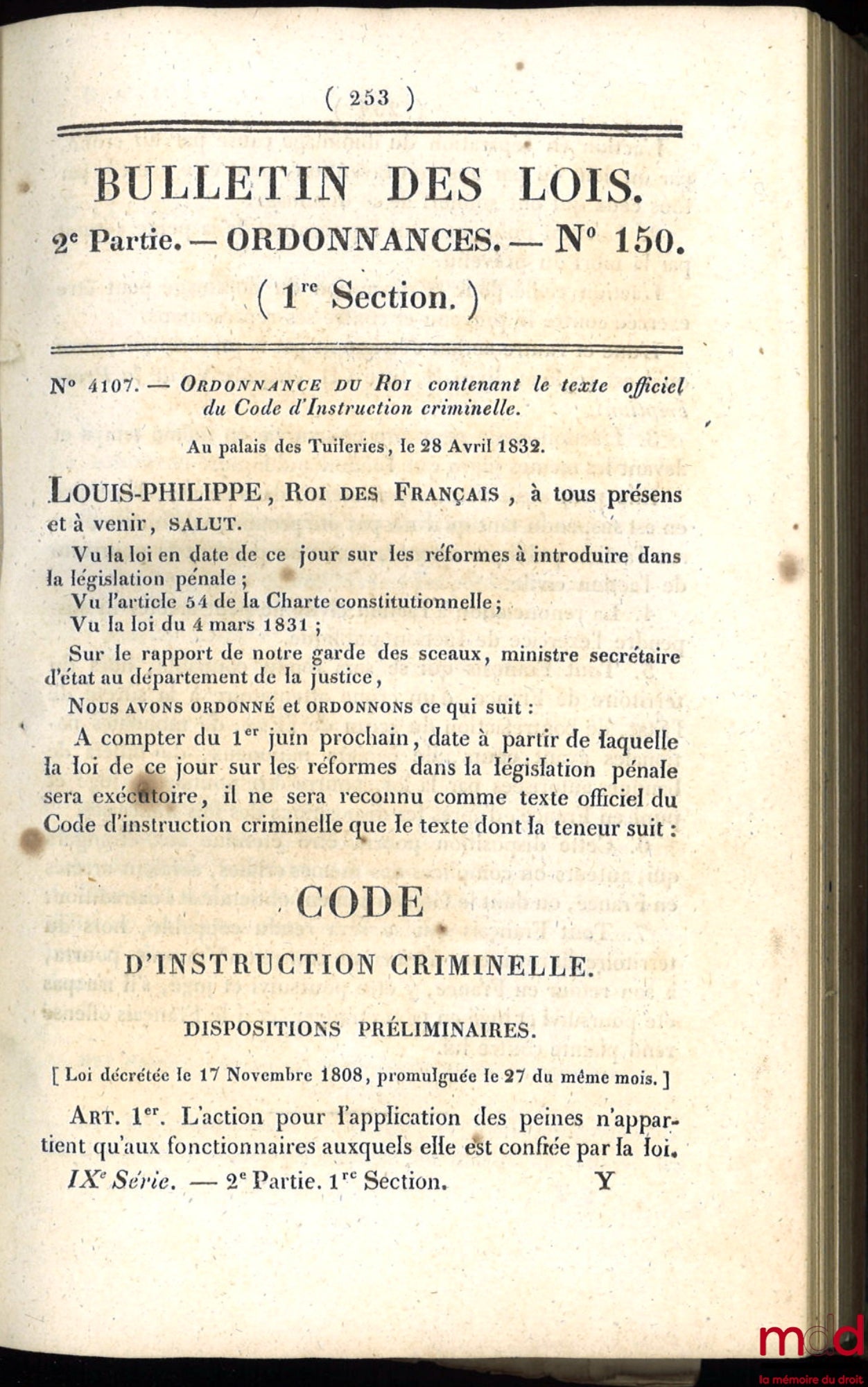 [BULLETIN OF LAWS] – LAW ON THE APPLICATION OF JURY TO PRESS AND POLITICAL OFFENSES, Bulletin 9 No. 68, October 8, 1830; LAW PUNISHING ATTACKS AGAINST THE RIGHTS AND AUTHORITY OF THE KING AND THE CHAMBERS THROUGH THE PRESS, Bulletin 43 No.
