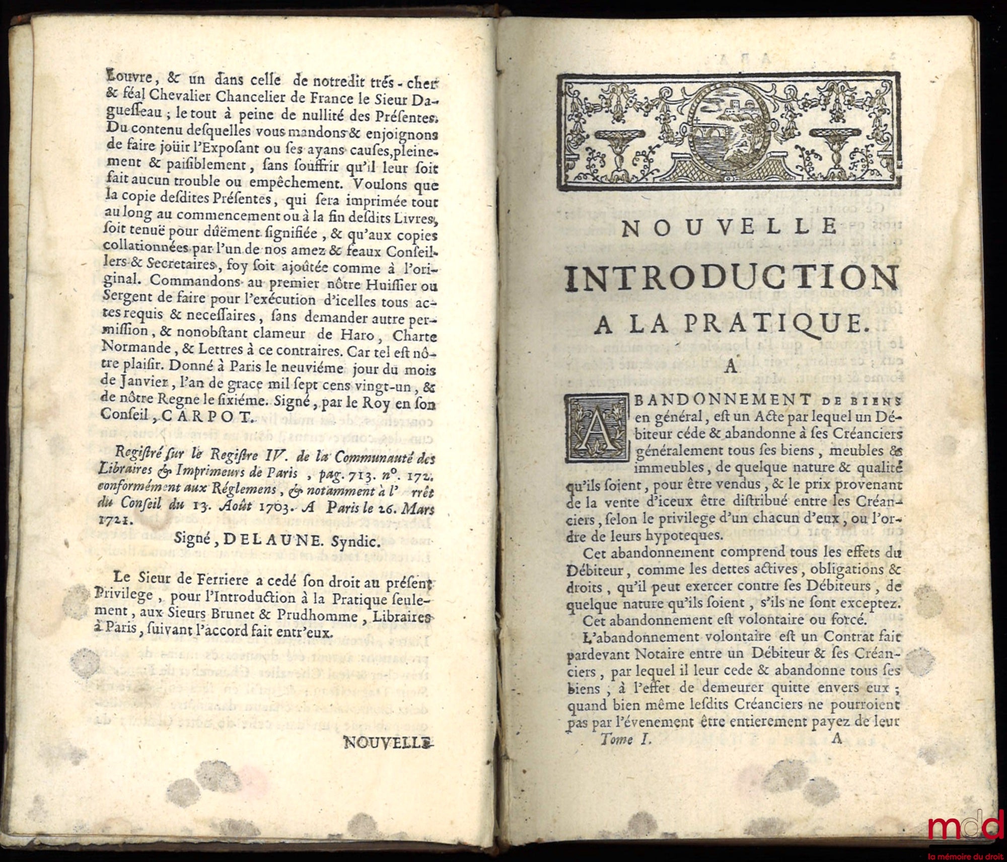 FERRIÈRE (Claude-Joseph de) – NEW INTRODUCTION TO PRACTICE, containing an Explanation of the principal Terms of Practice, Law and Custom with the Jurisdictions of France, second ed., revised, corrected and augmented