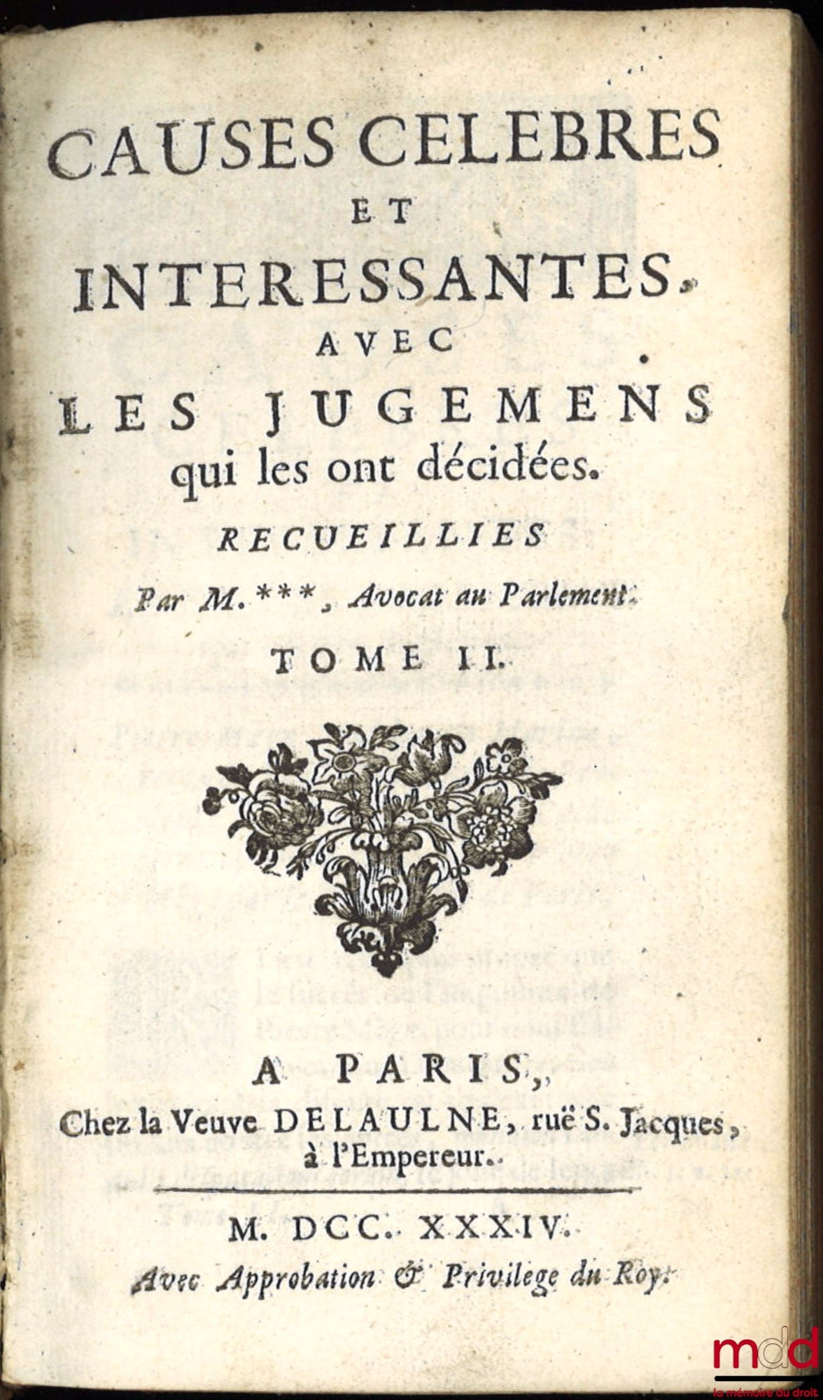 [VILLE (J. C. de la)] – CONTINUATION DES CAUSES CÉLÈBRES ET INTÉRESSANTES ; AVEC LES JUGEMENTS QUI LES ONT DÉCIDÉES, Tomes II, IV, V, VI, VII, VIII, XVIII