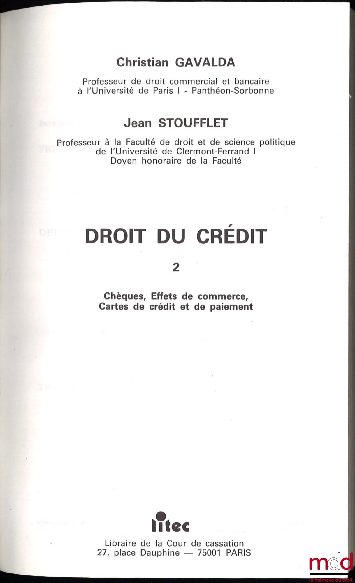 GAVALDA (Christian) and STOUFFLET (Jean) – CREDIT LAW, Vol. II: COMMERCIAL INSTRUMENTS - CHECKS - CREDIT AND PAYMENT CARDS