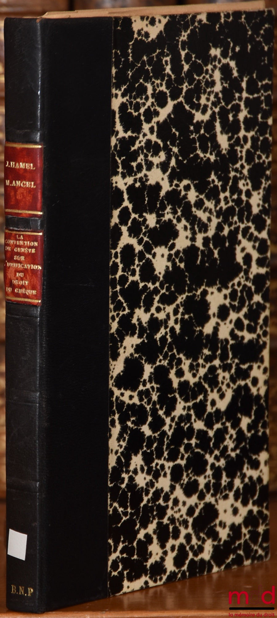 [Collective] – THE GENEVA CONVENTION ON THE UNIFICATION OF CHEQUE LAW, Table of ratifications and reservations adopted by each signatory State (March 1937), published under the direction of Messrs. Joseph Hamel and Marc Ancel, Foreword by Mr. Joseph Ha