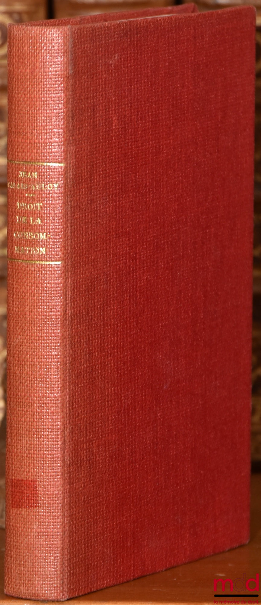 CALAIS-AULOY (Jean) – CONSUMER LAW, Dalloz Concise Series
