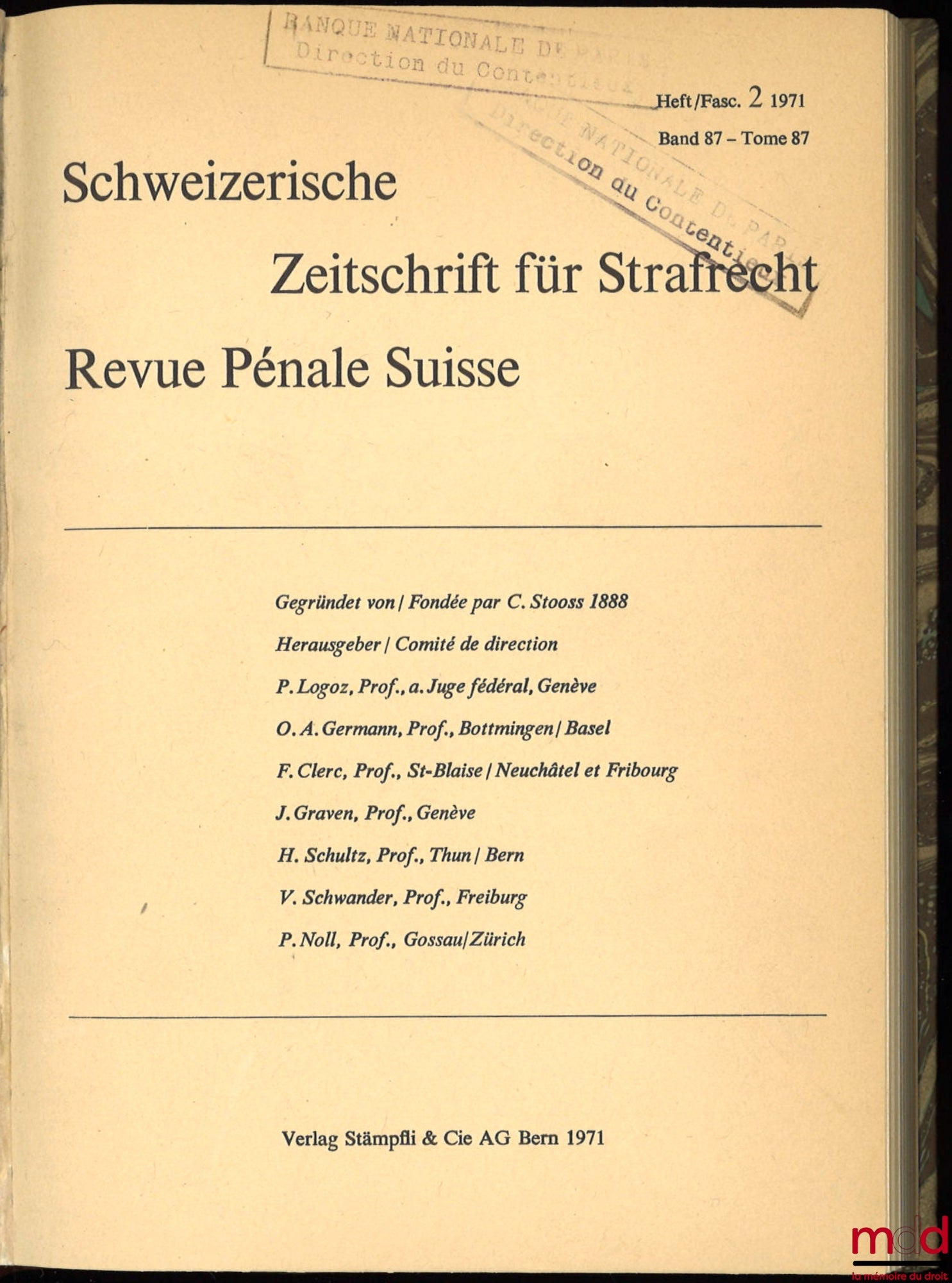 SCHWEIZERISCHE ZEITSCHRIFT FÛR STRAFRECHT / REVUE PÉNALE SUISSE, Fasc. 2 - 1971, t. 87