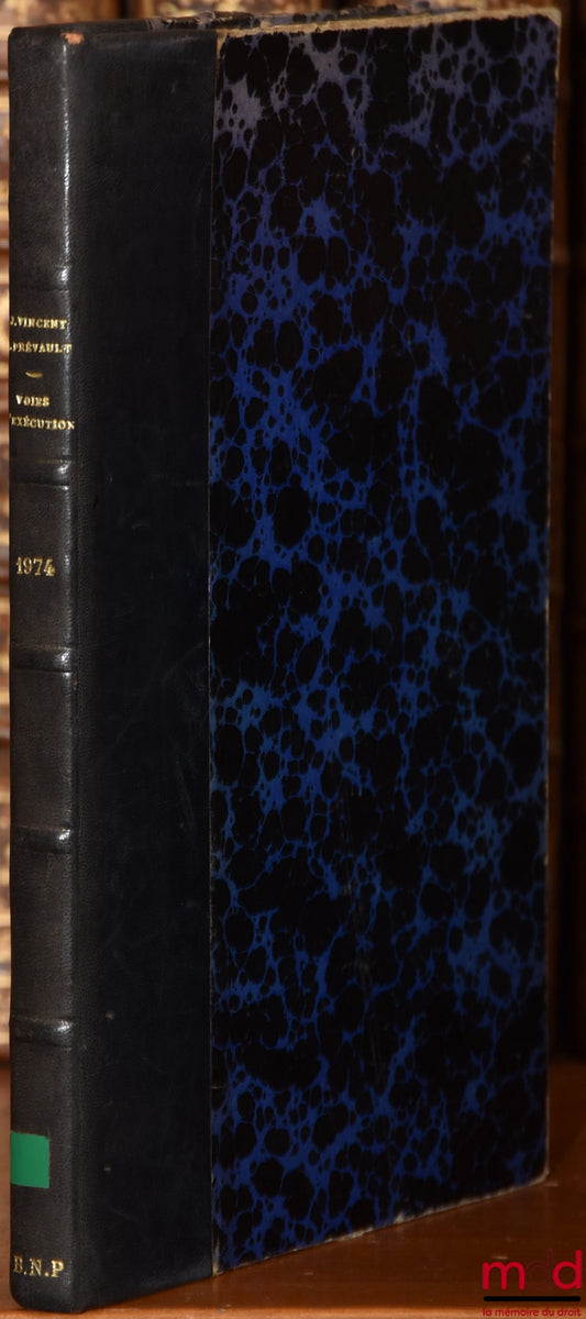 VINCENT (Jean) and PRÉVAULT (Jacques) – WAYS OF EXECUTION, coll. Dalloz Mementos