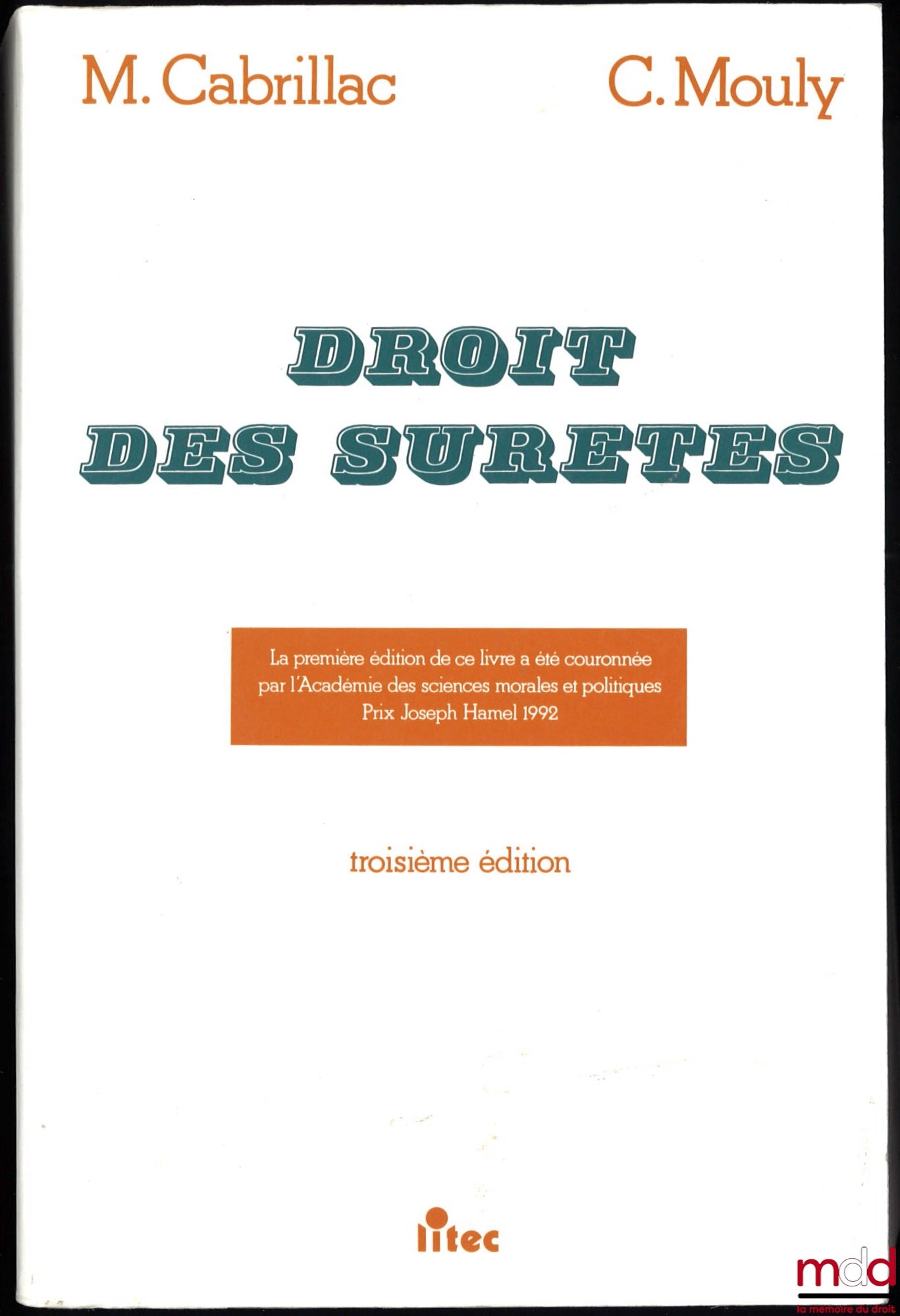 CABRILLAC (Michel) and MOULY (Christian) – SECURITY LAW, 3rd ed.