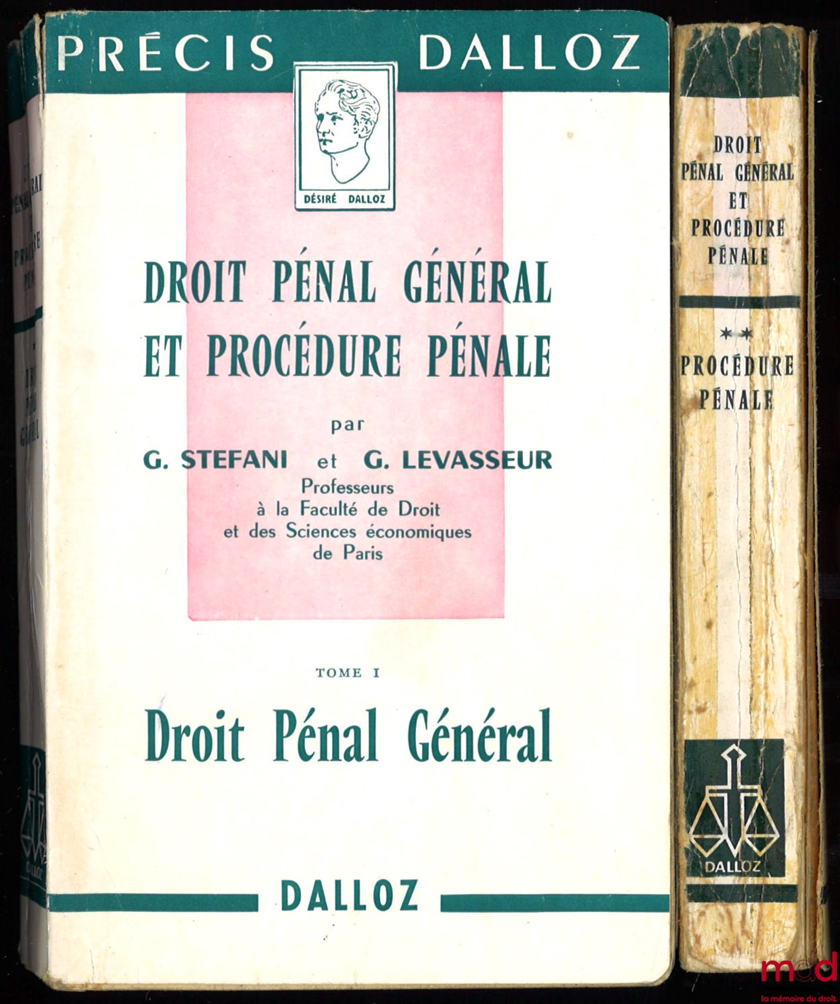 STEFANI (Gaston) et LEVASSEUR (Georges) – DROIT PÉNAL GÉNÉRAL ET PROCÉDURE PÉNALE, t. I et II, coll. Précis Dalloz