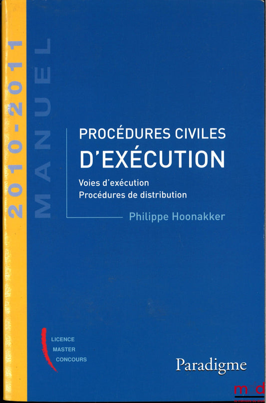 HOONAKKER (Philippe) – PROCÉDURES CIVILES D'EXÉCUTION