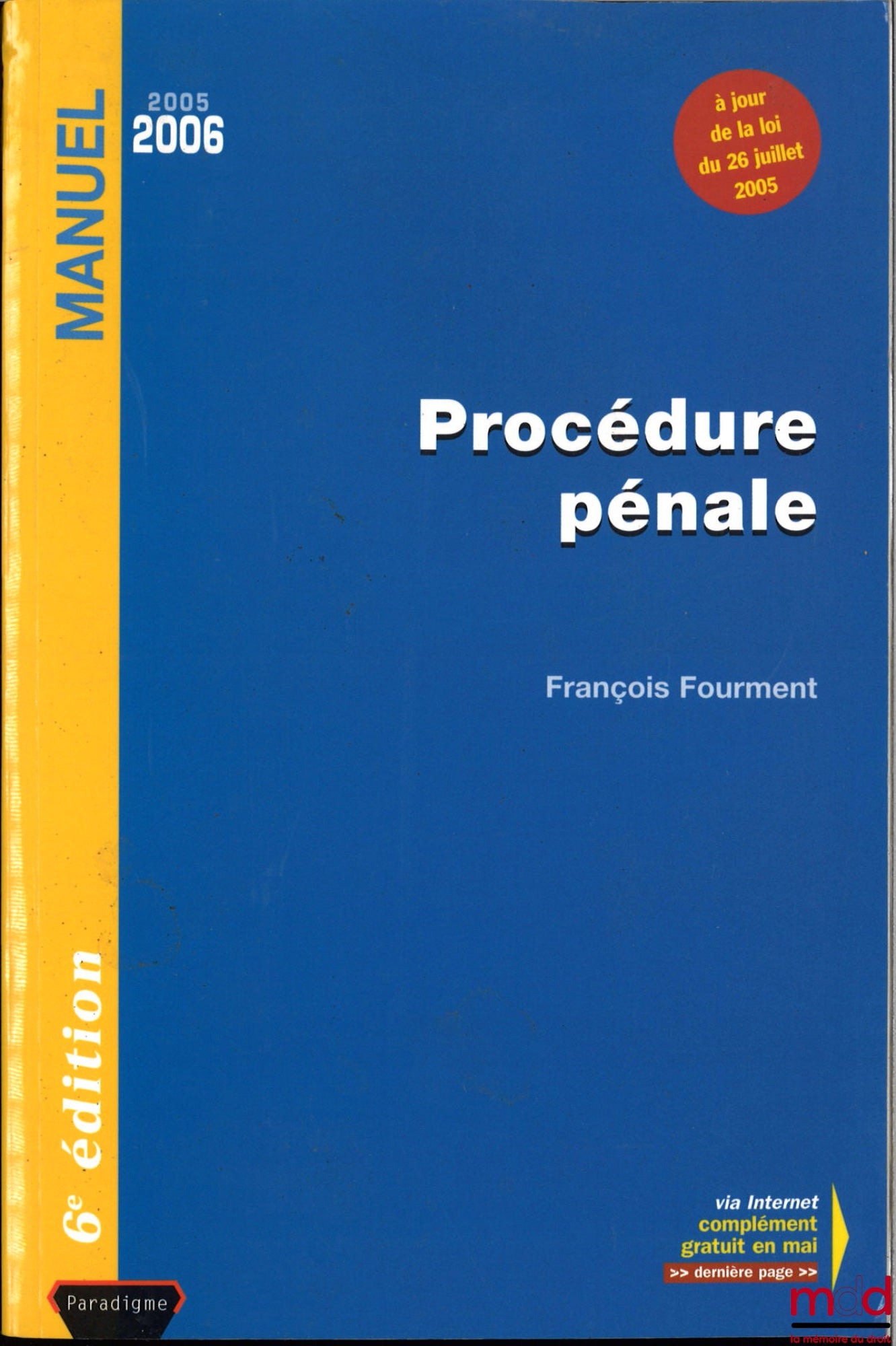 FOURMENT (François) – PROCÉDURE PÉNALE