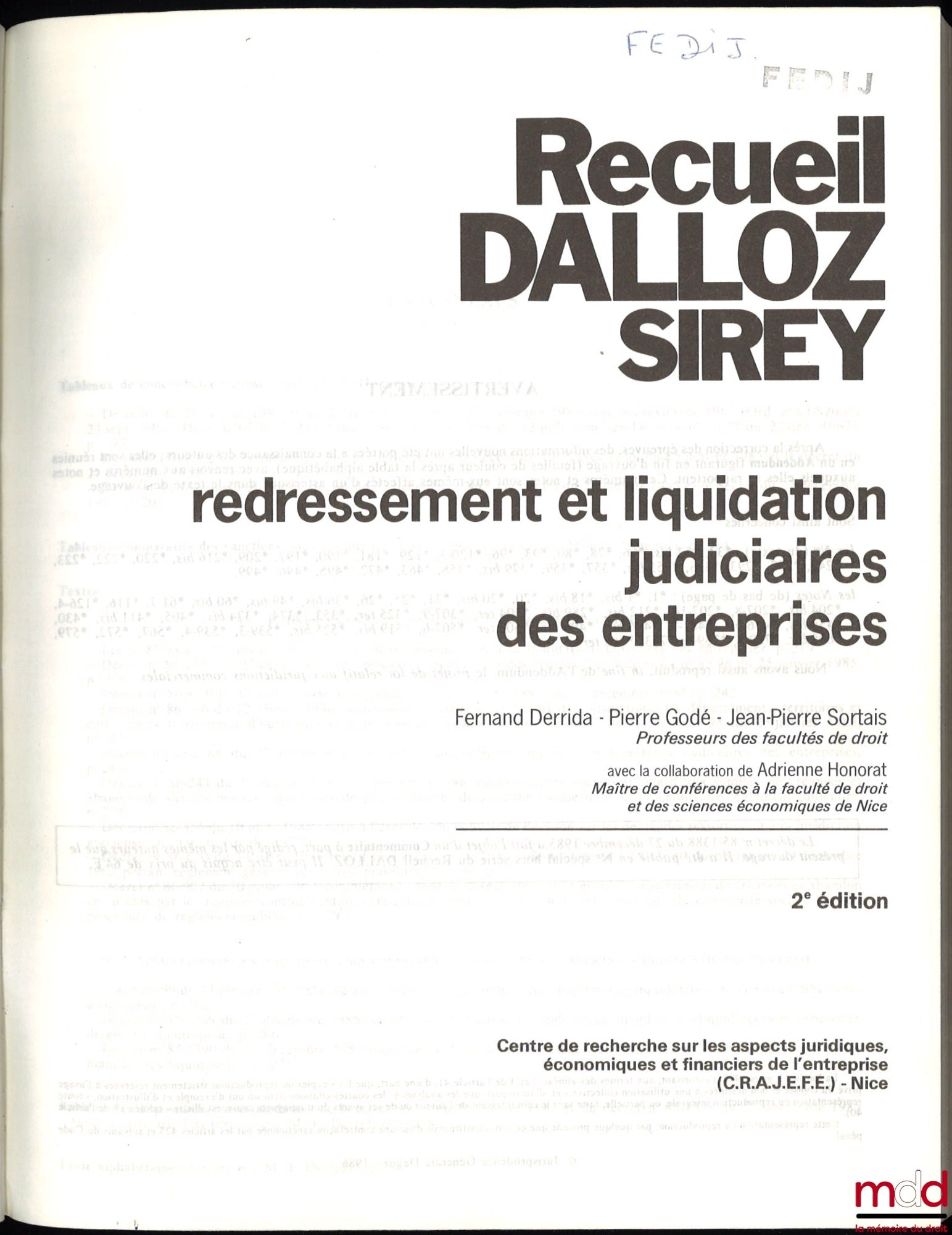 DERRIDA (Fernand), GODÉ (Pierre) et SORTAIS (Jean-Pierre) – REDRESSEMENT ET LIQUIDATION JUDICIAIRES DES ENTREPRISES, 2ème éd., avec la collaboration d’Adrienne Honorat
