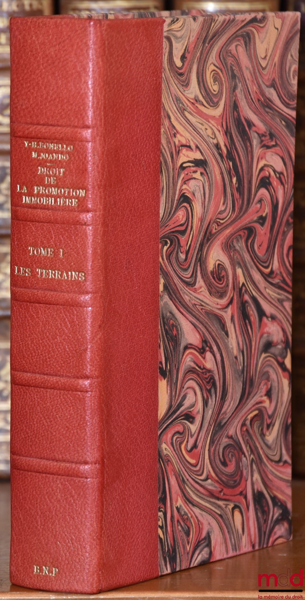 BONELLO (Yves-Henri) and JOANDO (Marc) – REAL ESTATE DEVELOPMENT LAW, Volume 1: LAND [only]