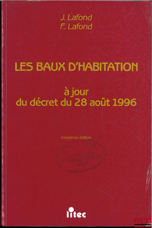 LAFOND (J.) – LES BAUX D'HABITATION