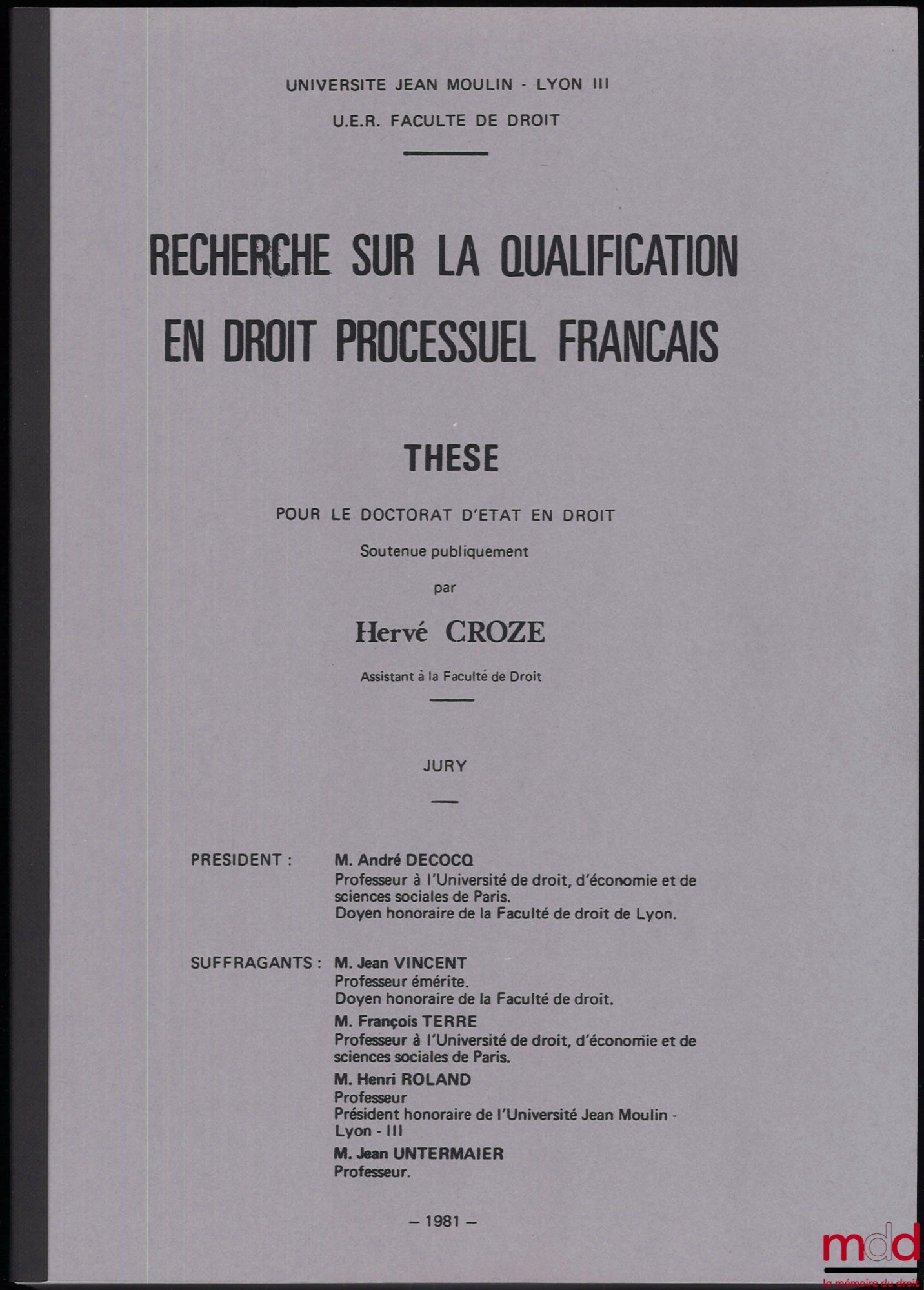 [Unpublished thesis], CROZE (Hervé) – RESEARCH ON QUALIFICATION IN FRENCH PROCEDURAL LAW